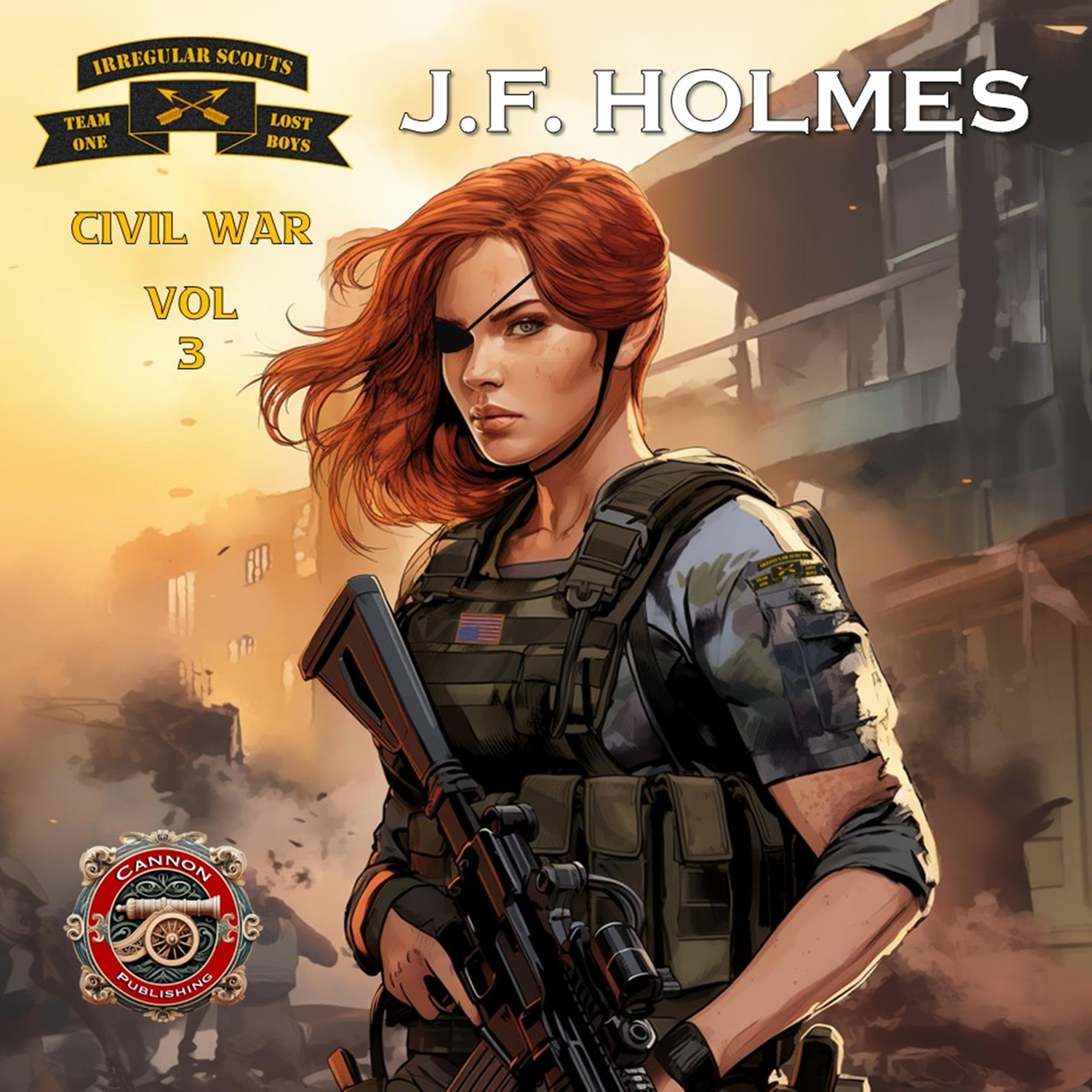Cover art for Irregular Scout Team One, Volume 3: Civil War