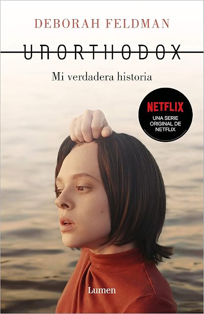 Portada de Unorthodox: Mi Verdadera Historia