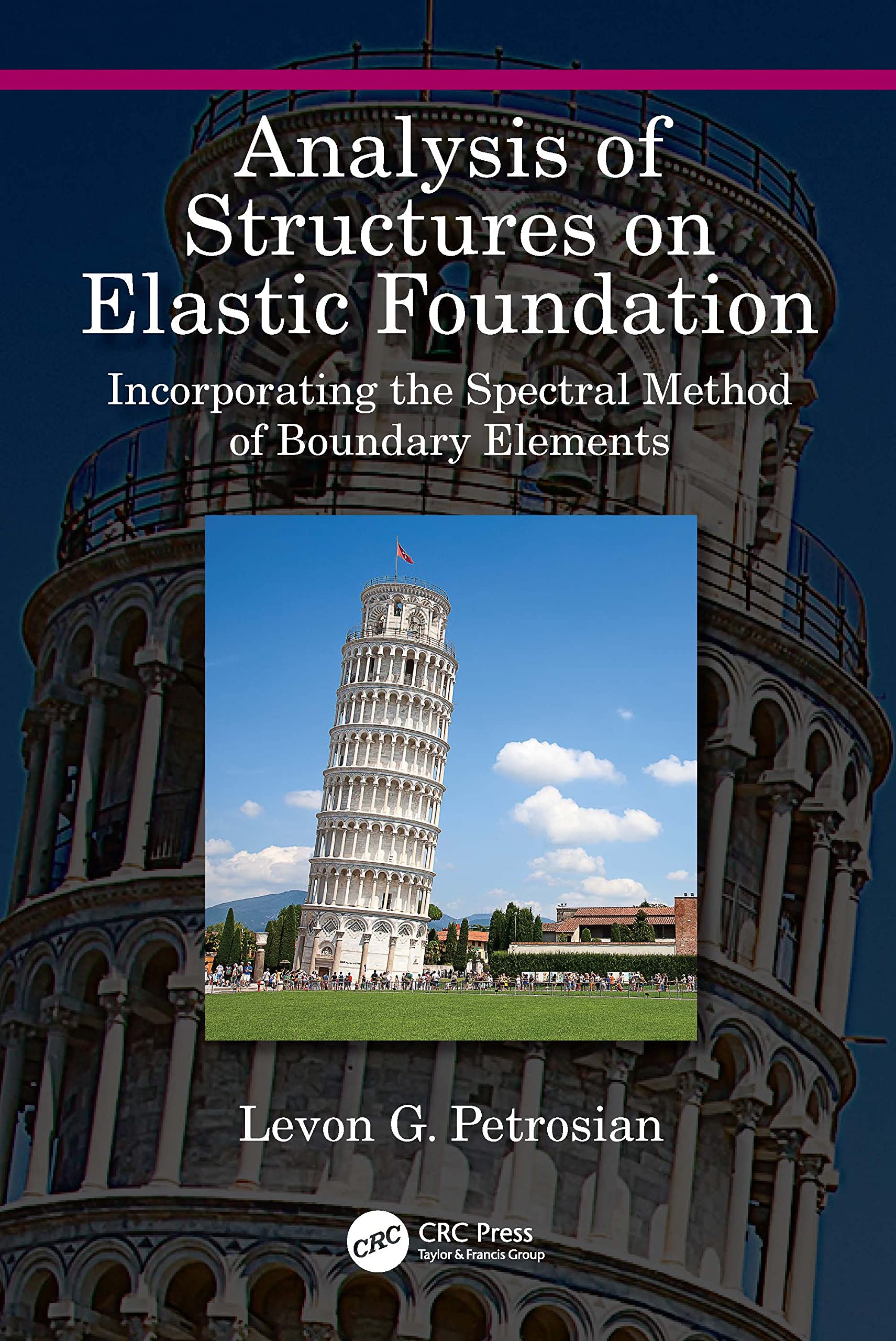 Analysis of Structures on Elastic Foundation Ouvrage Scientifique de Référence pour Ingénieur