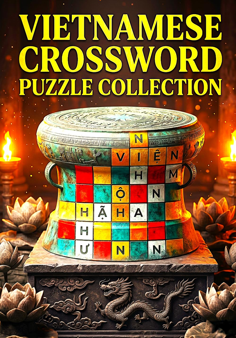 Vietnamese Crossword Puzzle Collection: Fun and Challenging Vietnamese Crossword Puzzles for Adults, Teens, and Seniors