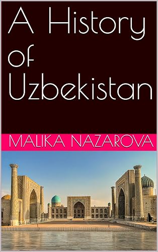 A History of Uzbekistan