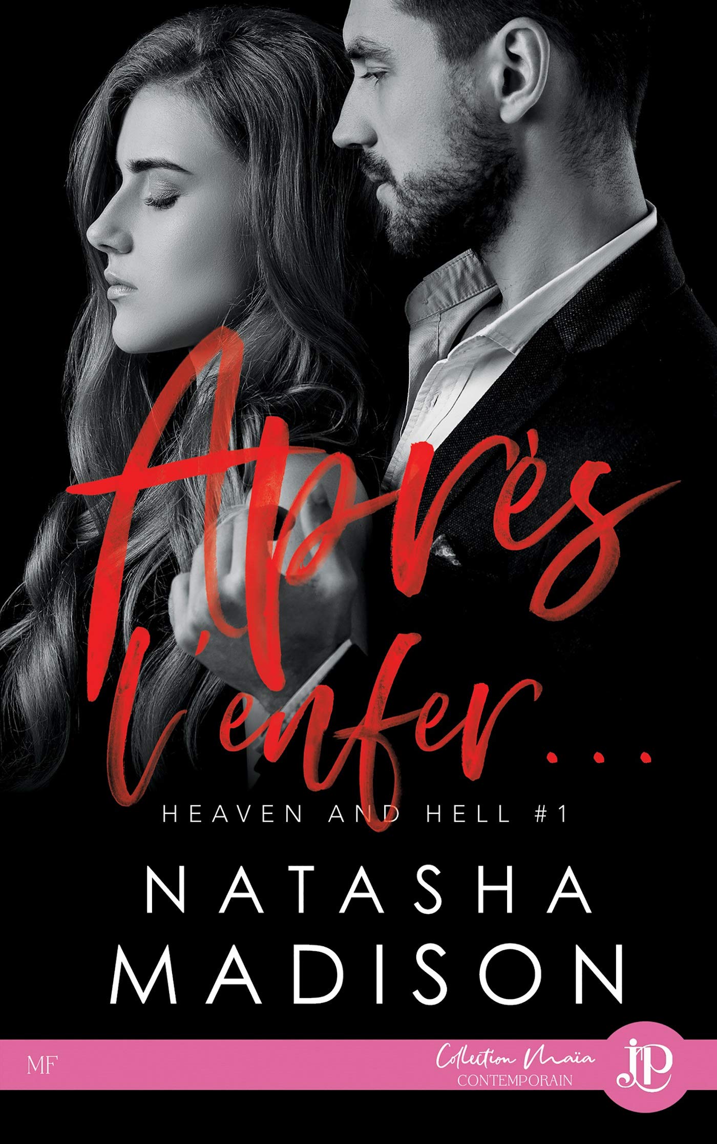 Après l'enfer: Heaven and Hell #1