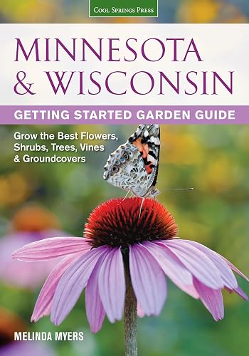 Minnesota & Wisconsin Getting Started Garden Guide