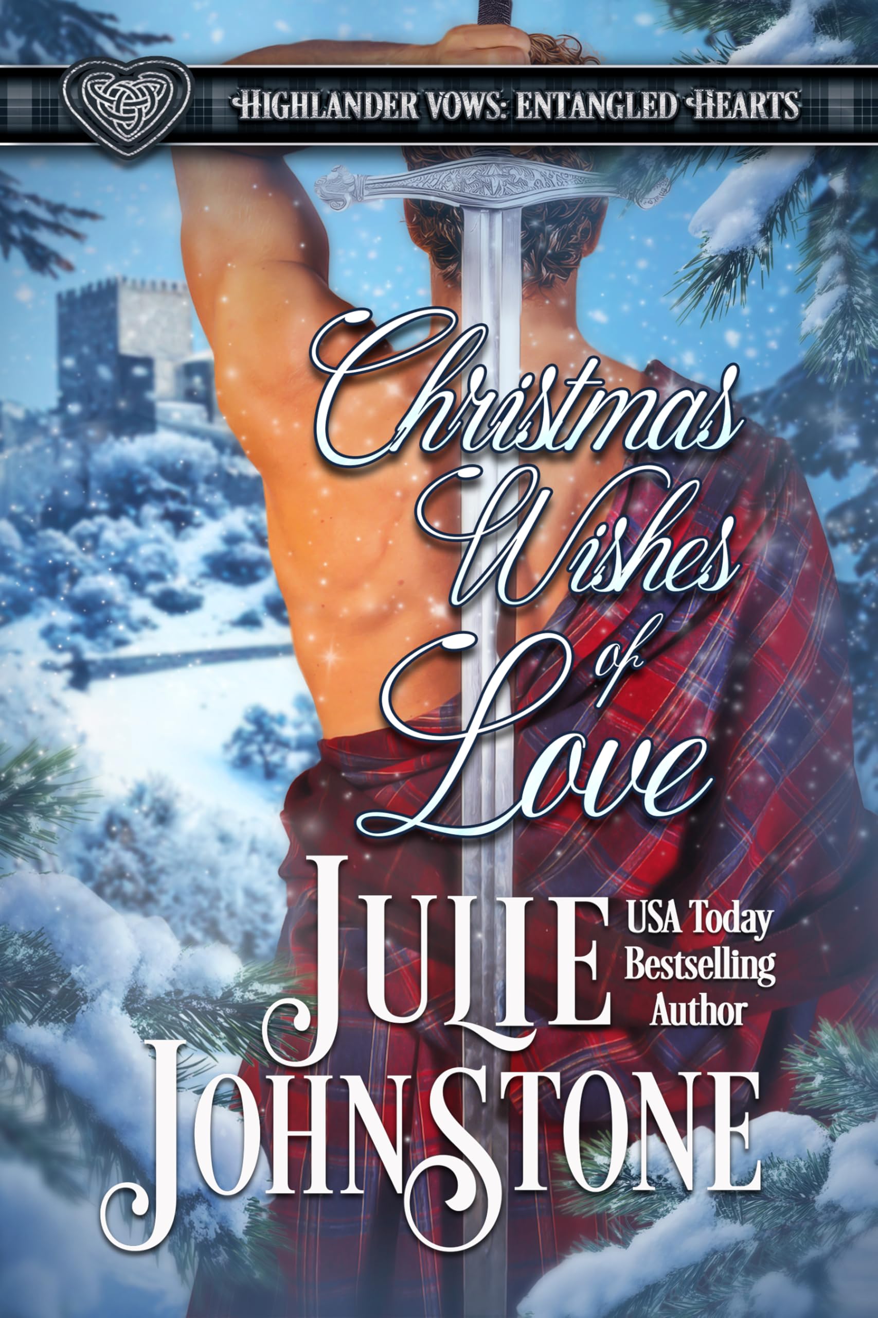 Christmas Wishes of Love (Highlander Vows- Entangled Hearts Book 11)