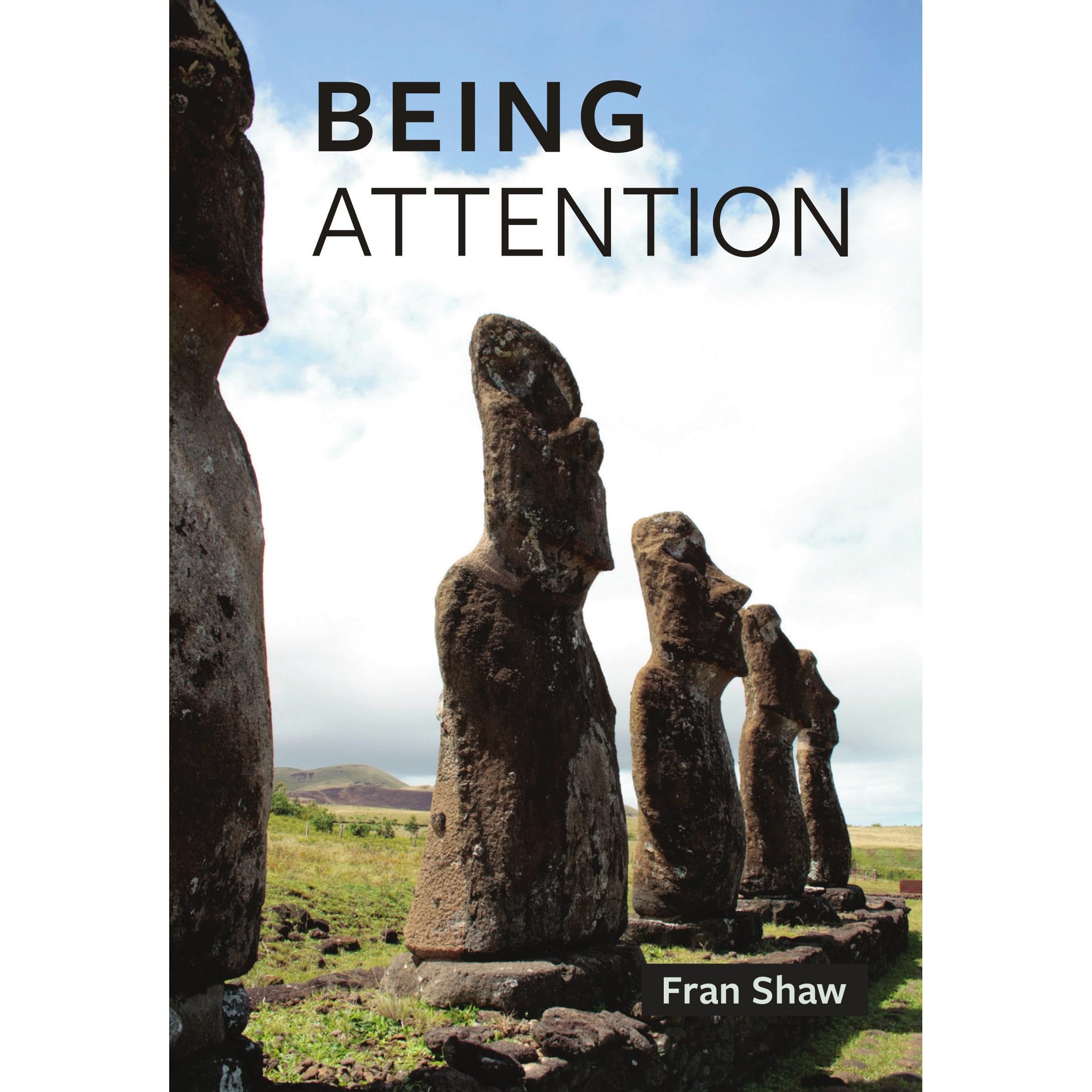 BEING ATTENTION