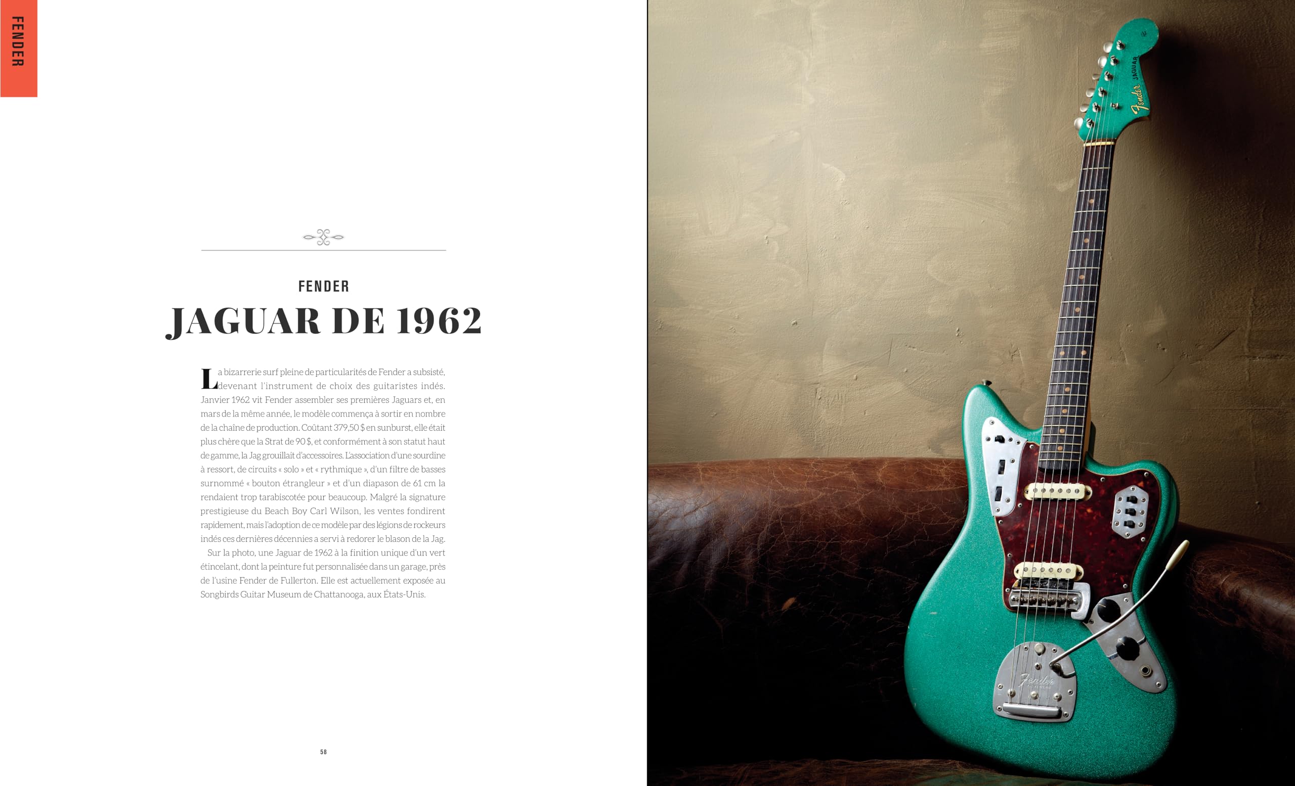 Guitares électriques de légende: Classiques, modernes, rares et anciennes