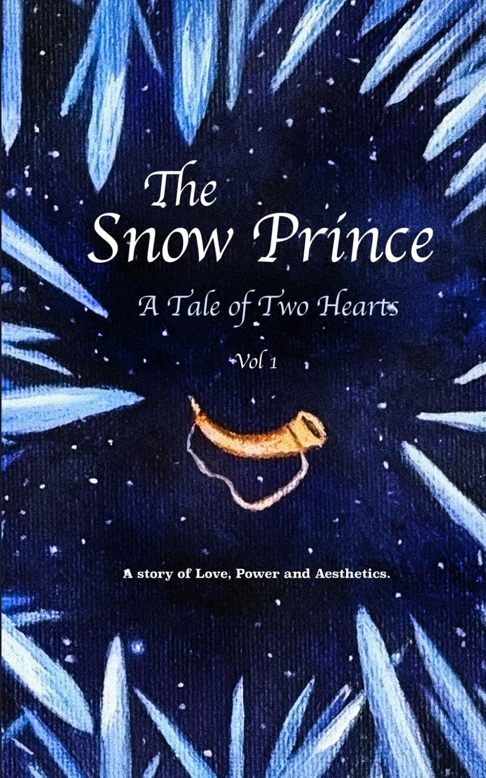 The Snow Prince: A Tale of Two Hearts (Vol 1)