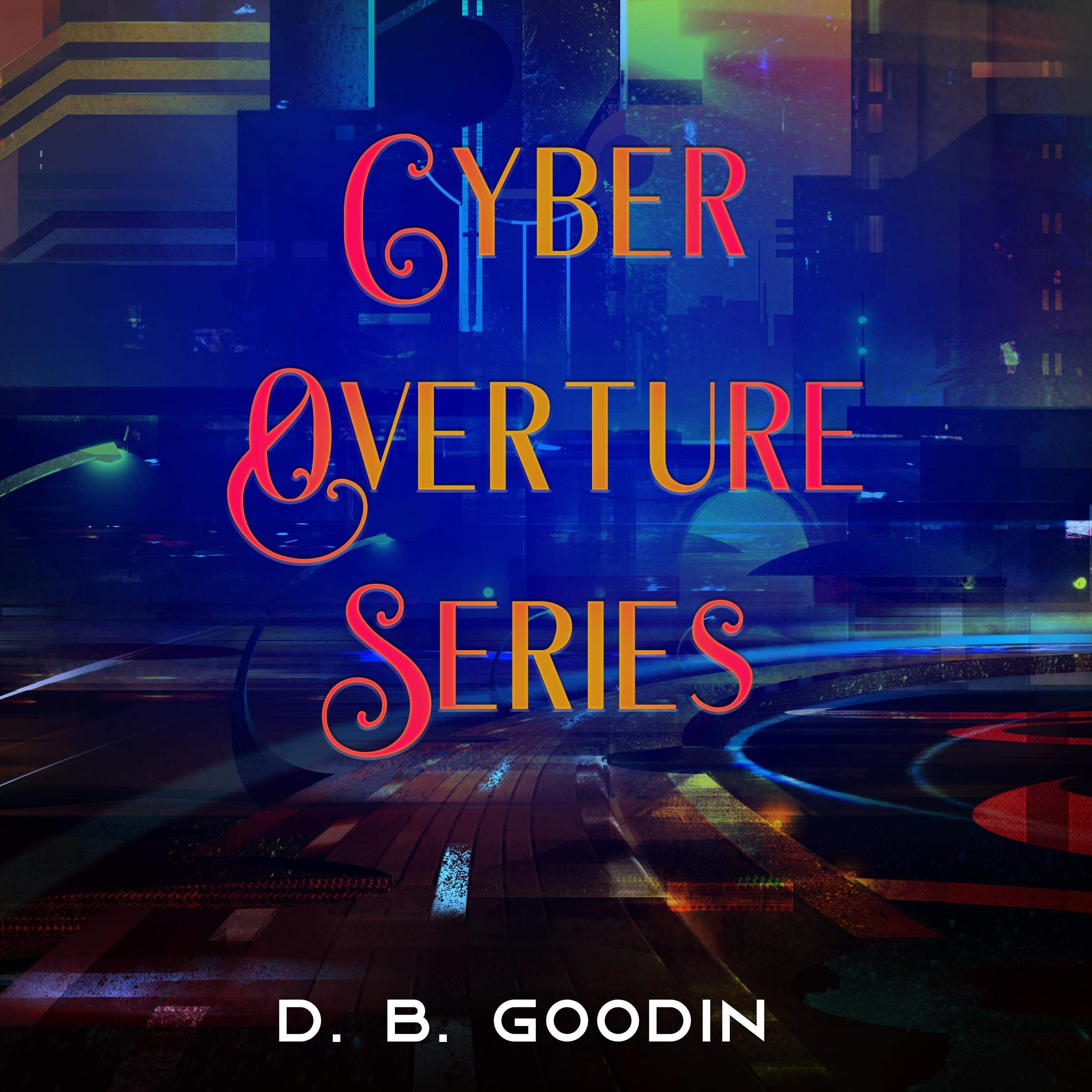 Cover art for Cyber Overture Series Box Set
