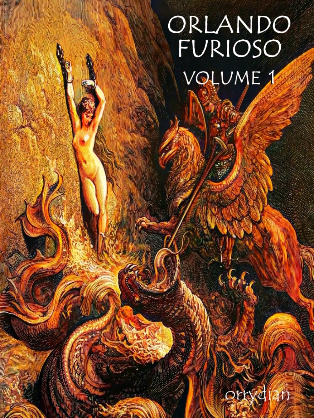 Orlando Furioso Volume 1: with illustrations by Gustave Doré recreated in colour