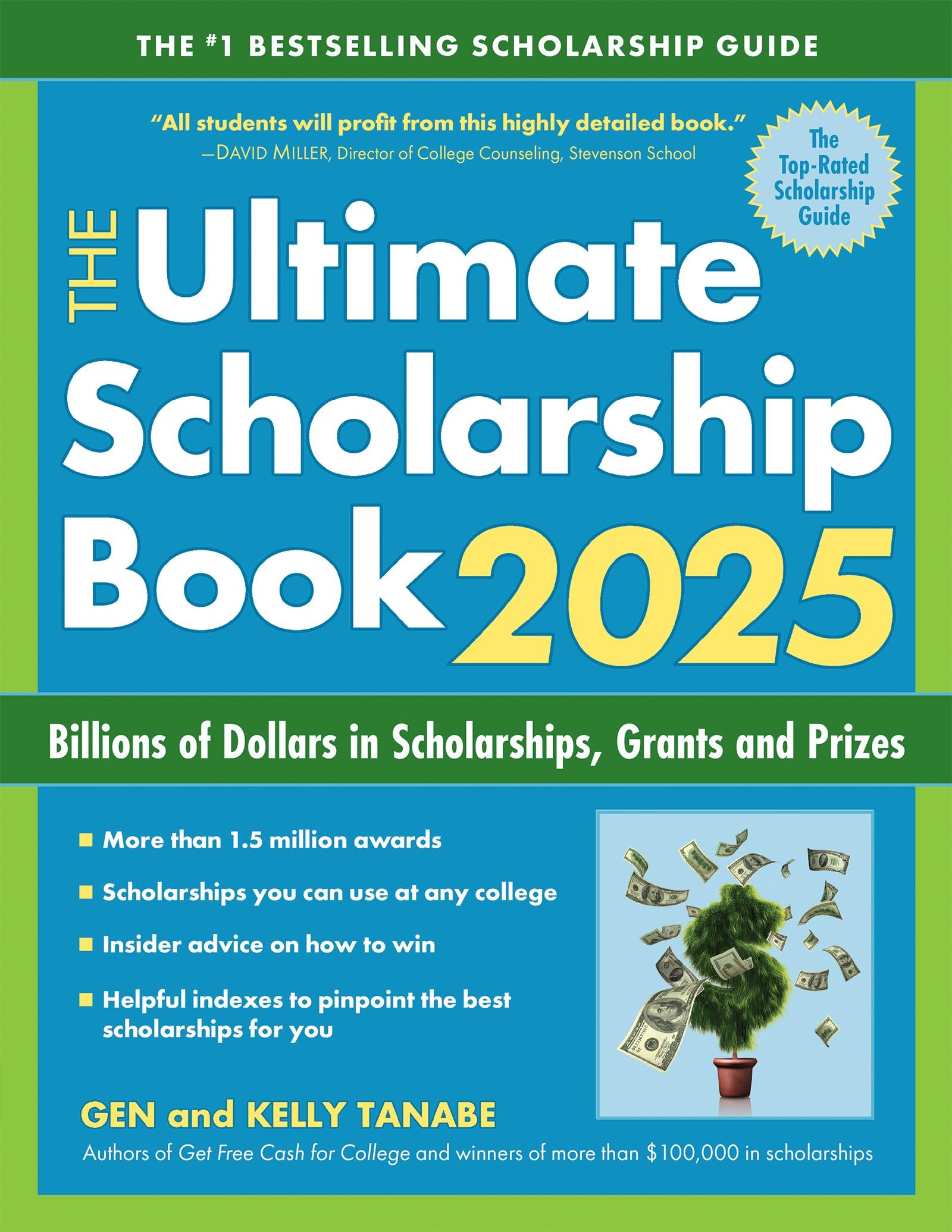 The Ultimate Scholarship Book 2025: Billions of Dollars in Scholarships, Grants and Prizes 17th Edition