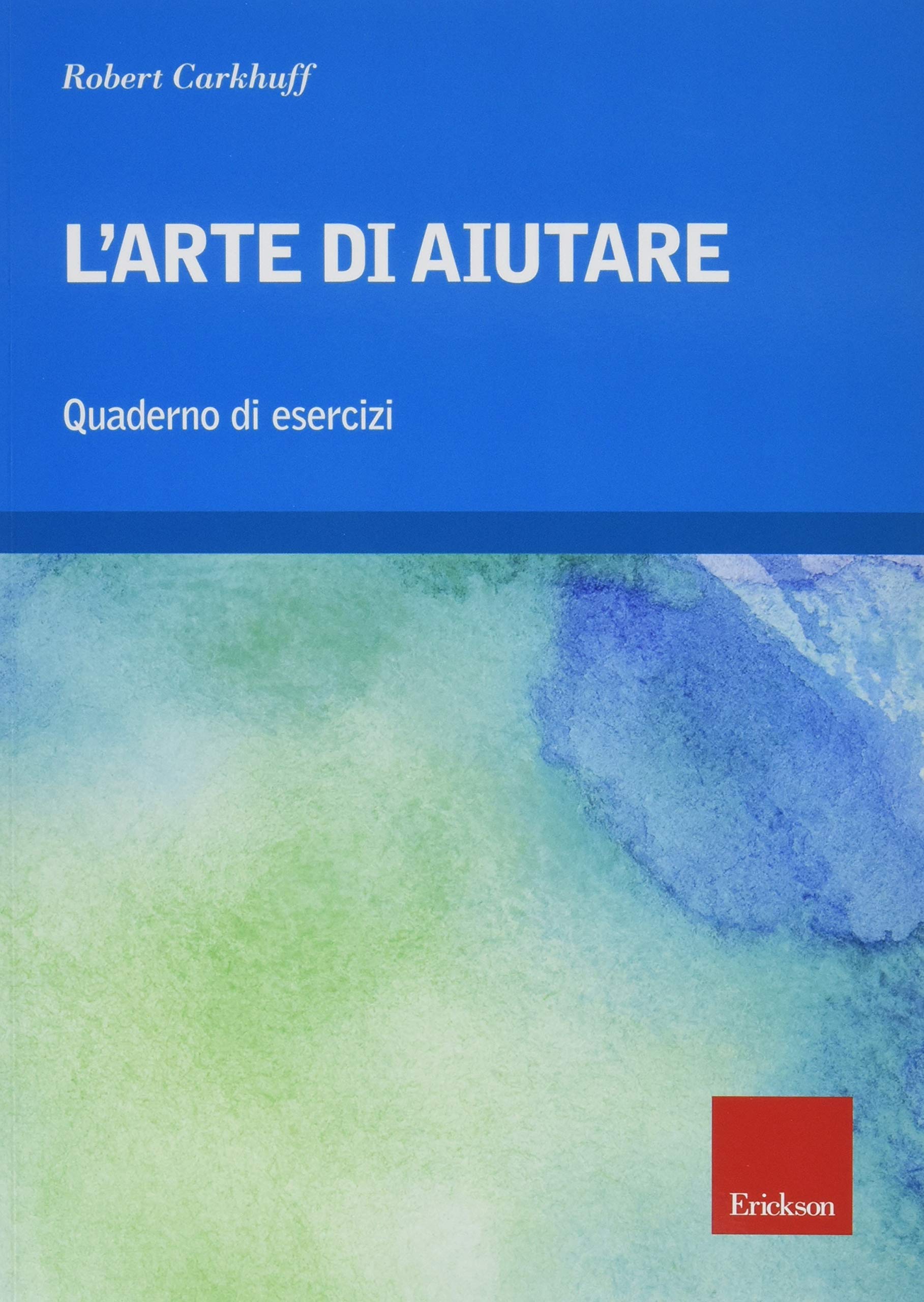 L'arte di aiutare (corso avanzato) [2 Volumi]