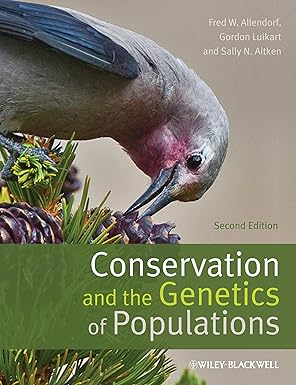 Conservation and the Genetics of Populations, 2nd Edition 2nd Edition book cover