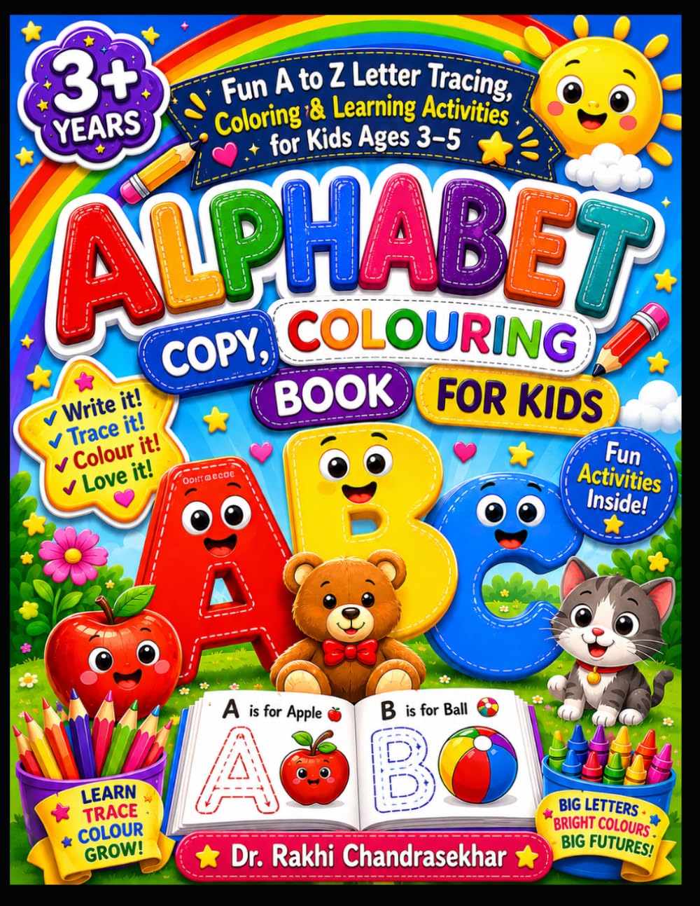 My First Alphabet Coloring Book: Fun A to Z Letter Tracing, Coloring & Learning Activities for Kids Ages 3–5