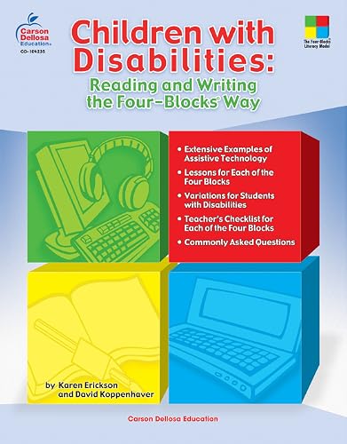 Children with Disabilities: Reading and Writing the Four-Blocks® Way, Grades 1 – 3