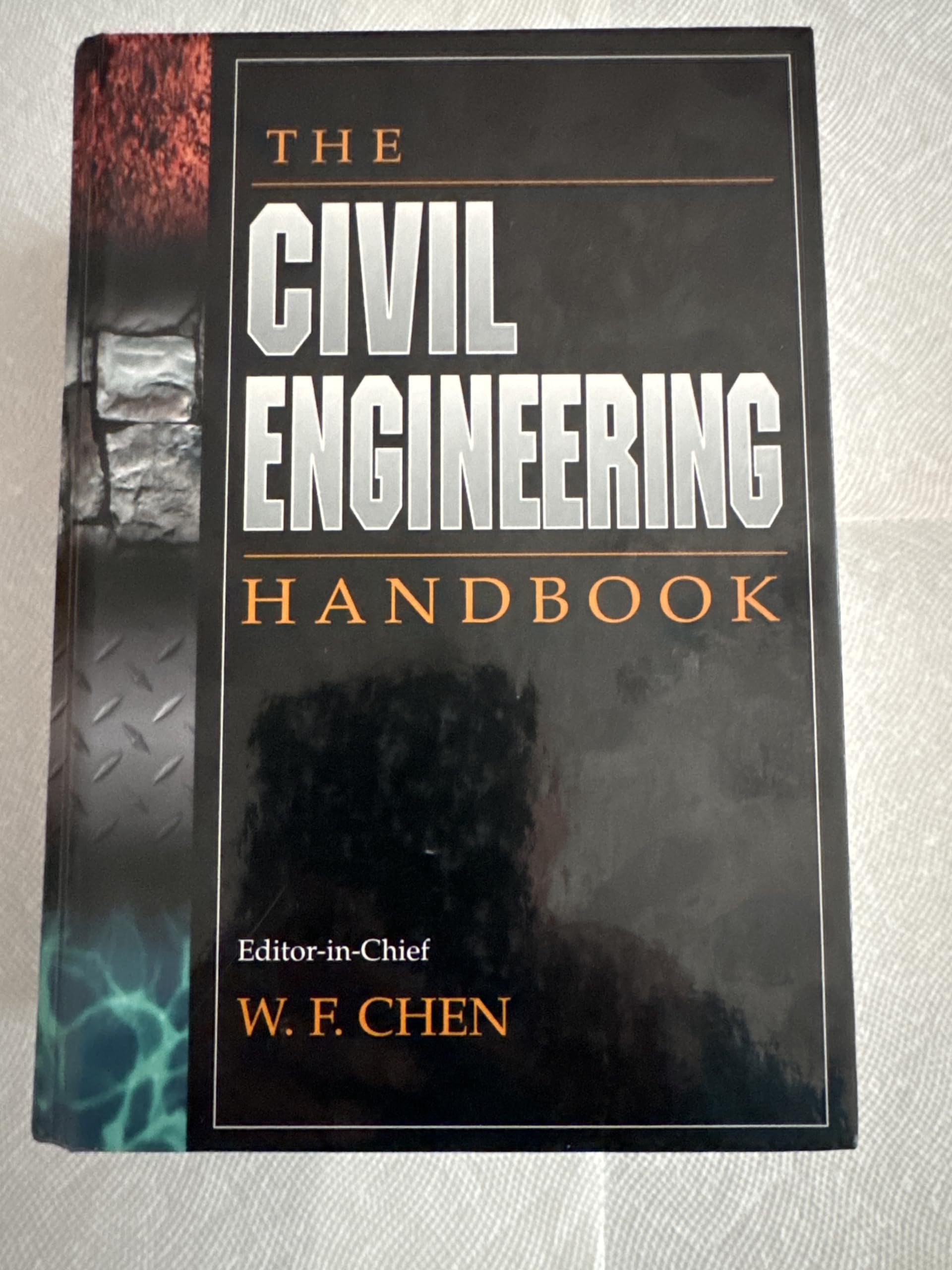 The Civil Engineering Handbook, Second Edition (New Directions in Civil Engineering)