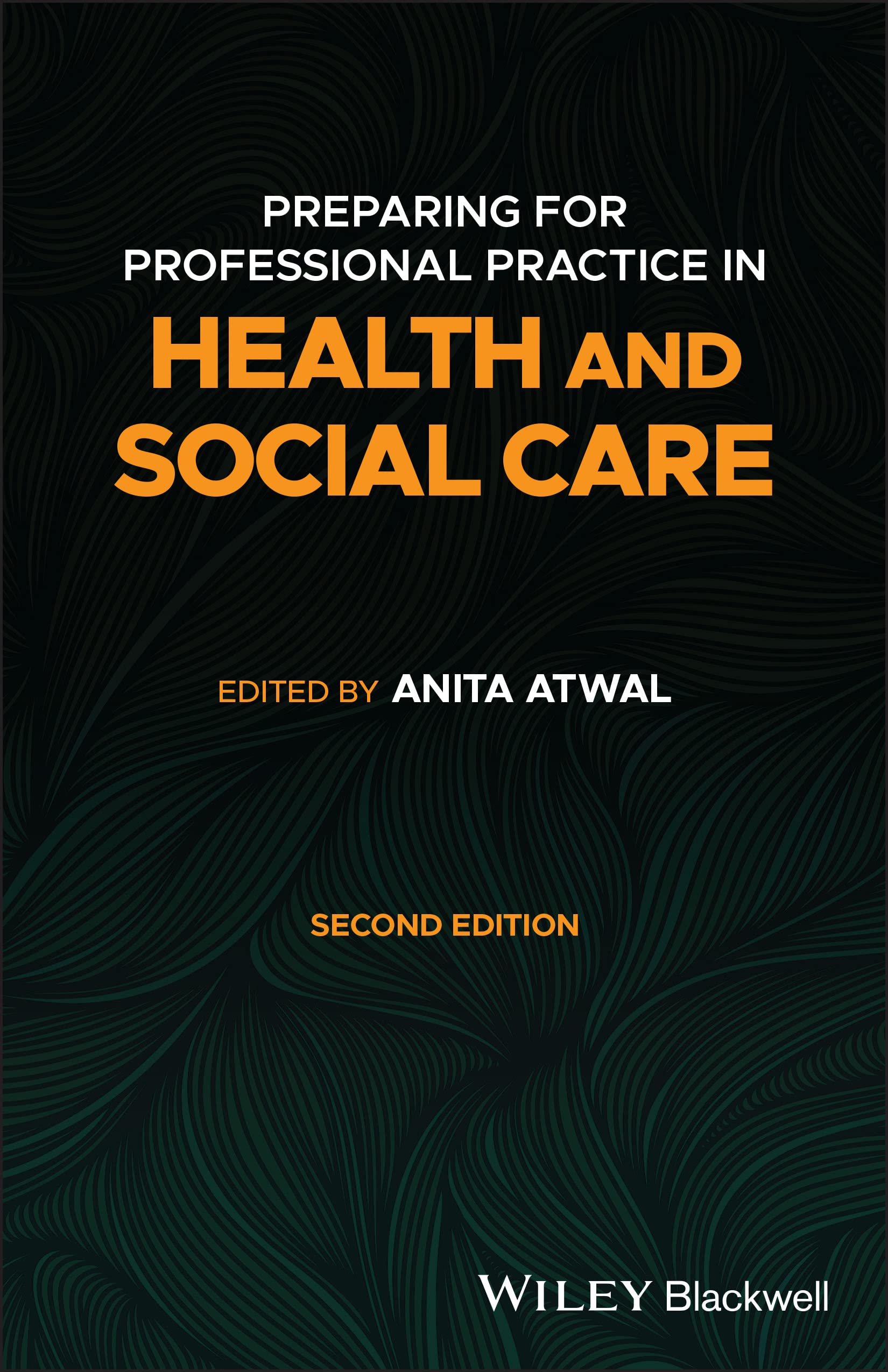 Preparing for Professional Practice in Health and Social  by A Atwal PAPERBACK