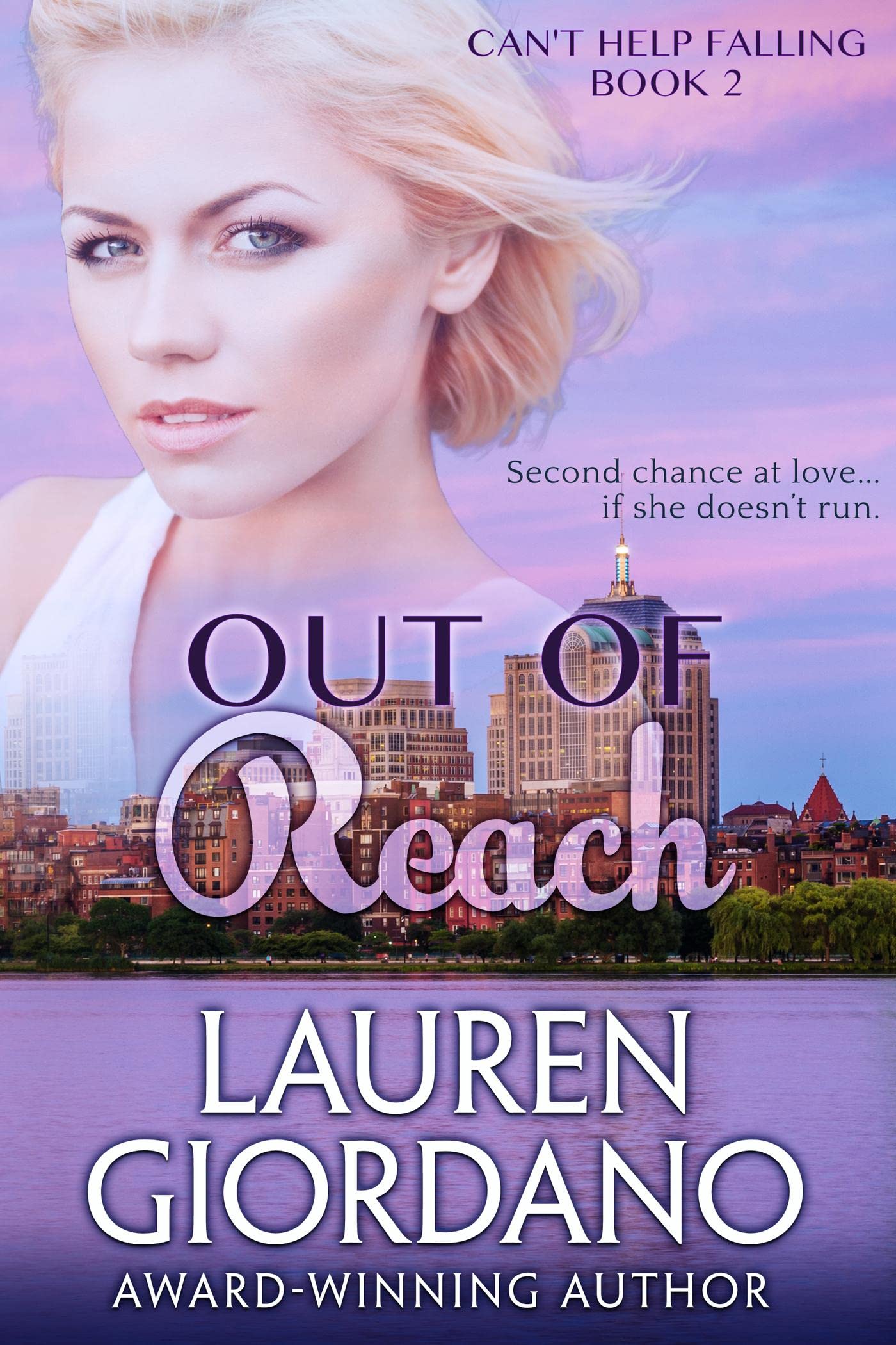 Out of Reach (Can't Help Falling Book 2)