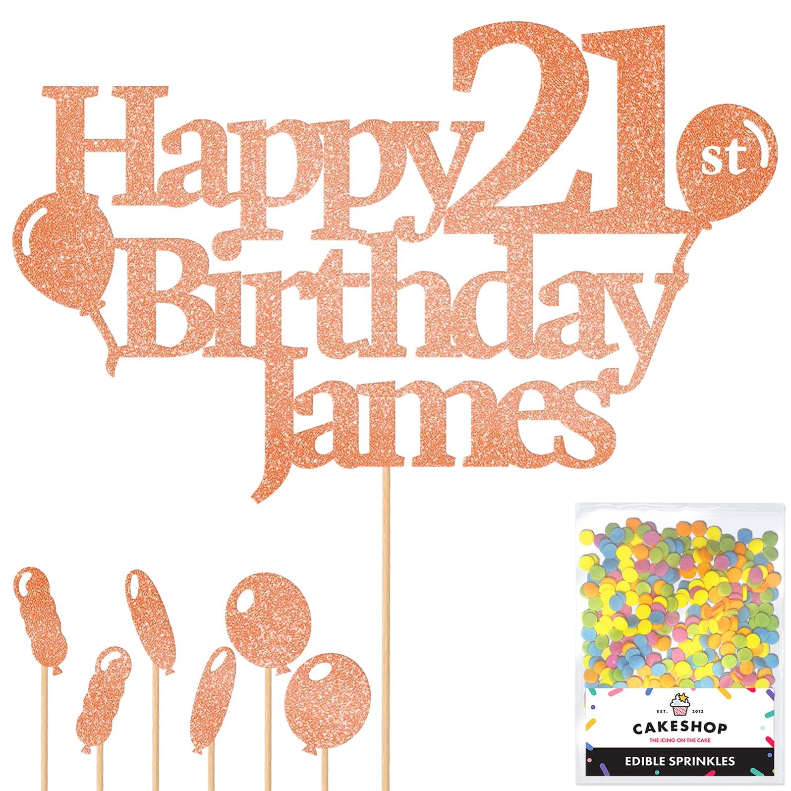 Personalised Happy Birthday Glitter Cake Topper Balloons - Rose Gold Any Name Age Glitter Cake Decoration and Sprinkles - Happy Birthday Decorations - Personalised Toppers for Cakes by Cakeshop