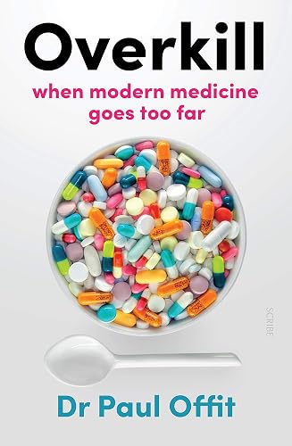 Overkill: when modern medicine goes too far