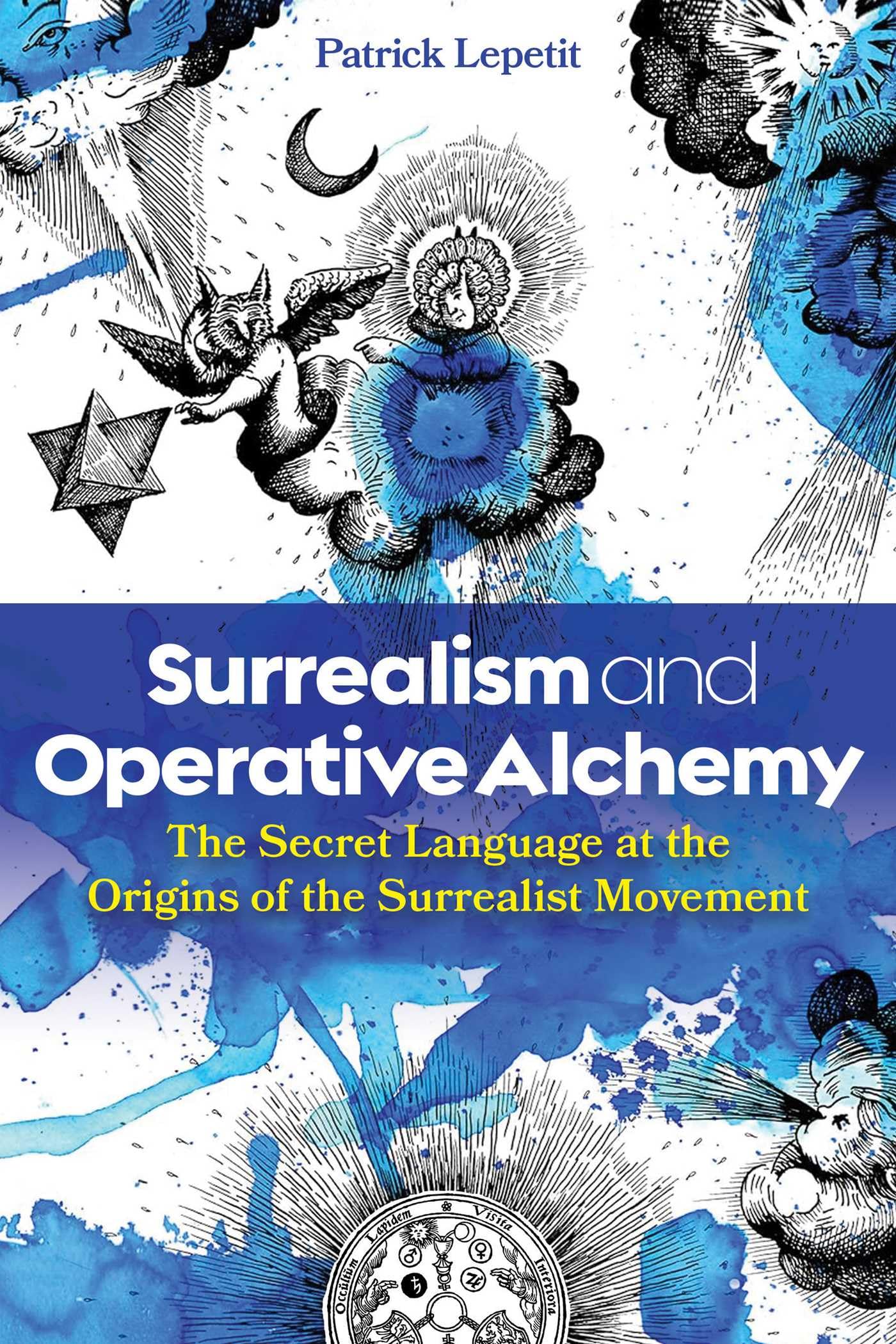 Surrealism and Operative Alchemy Livre Anglais sur l'Art et Occultisme