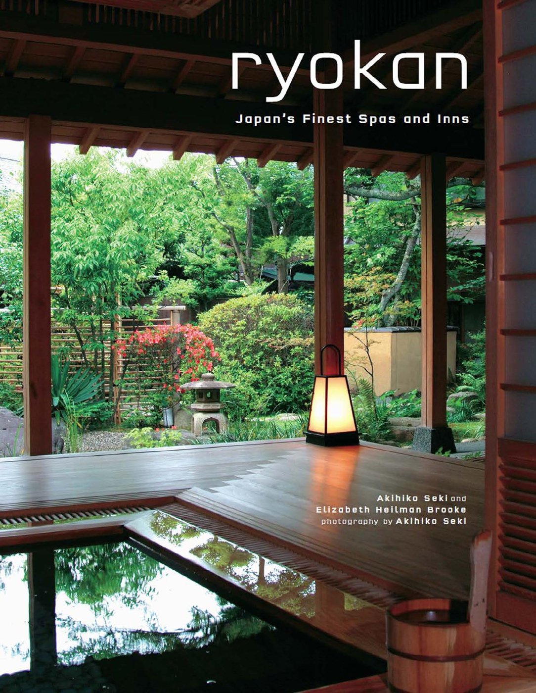 Ryokan Japan's Finest Spas: livre sur les auberges traditionnelles japonaises