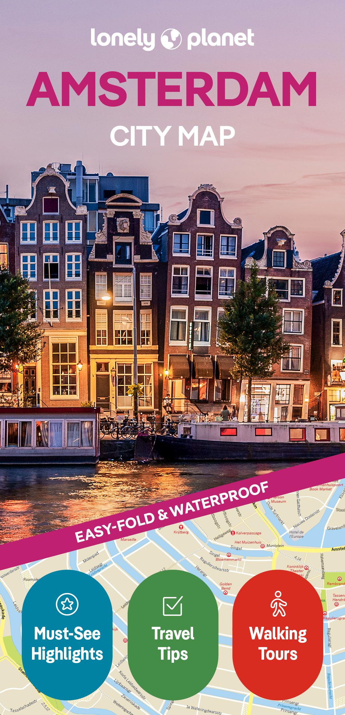 Lonely Planet Amsterdam City Map : Durable, Waterproof, Easy-Fold Planning Map with Attractions & Walking Tours