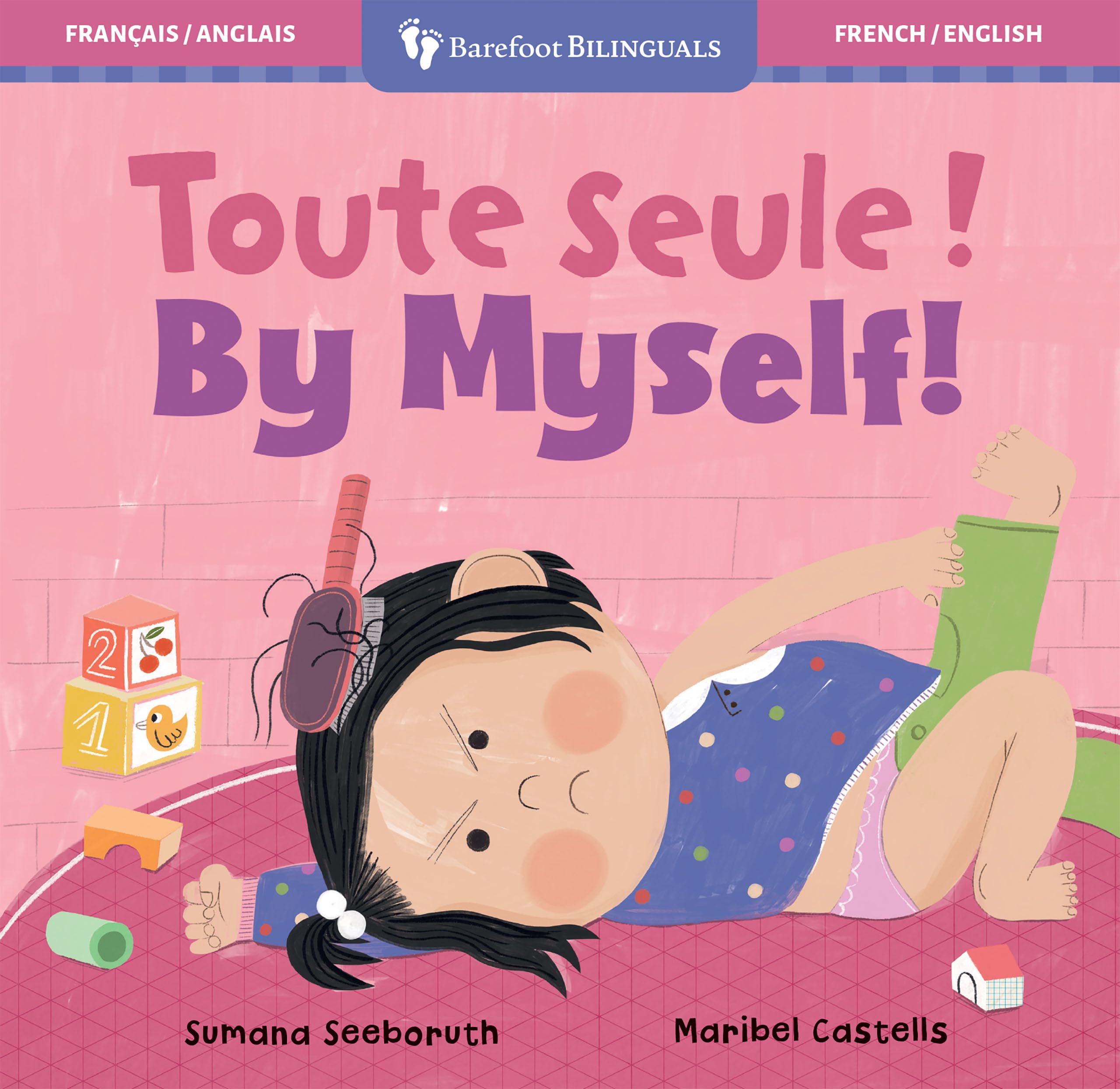 By Myself! (Bilingual French & English) (Barefoot Bilinguals)