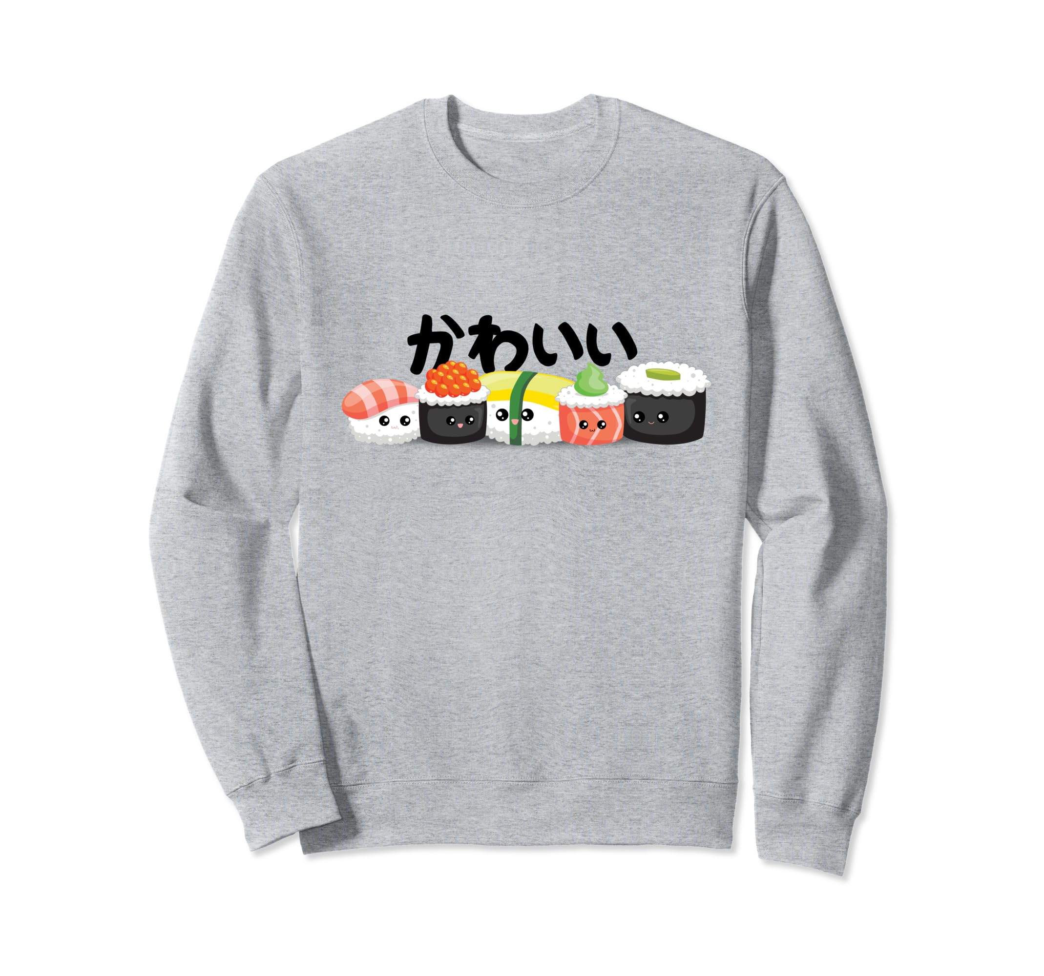 Funny Japanese sushi Kawaii sushi for japanese food lover Sweatshirt