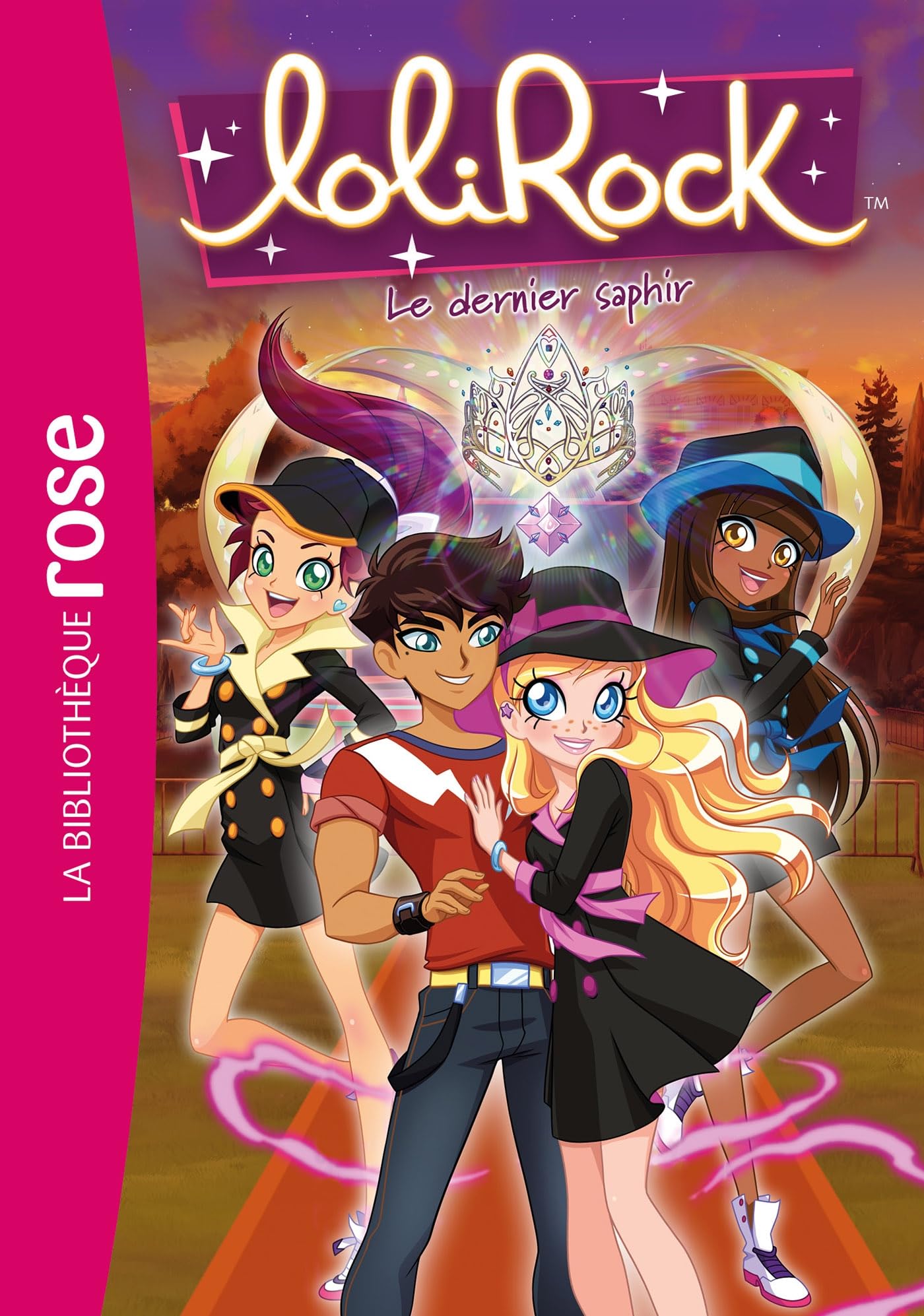 Hachette Jeunesse LoliRock 42 Le Dernier Saphir