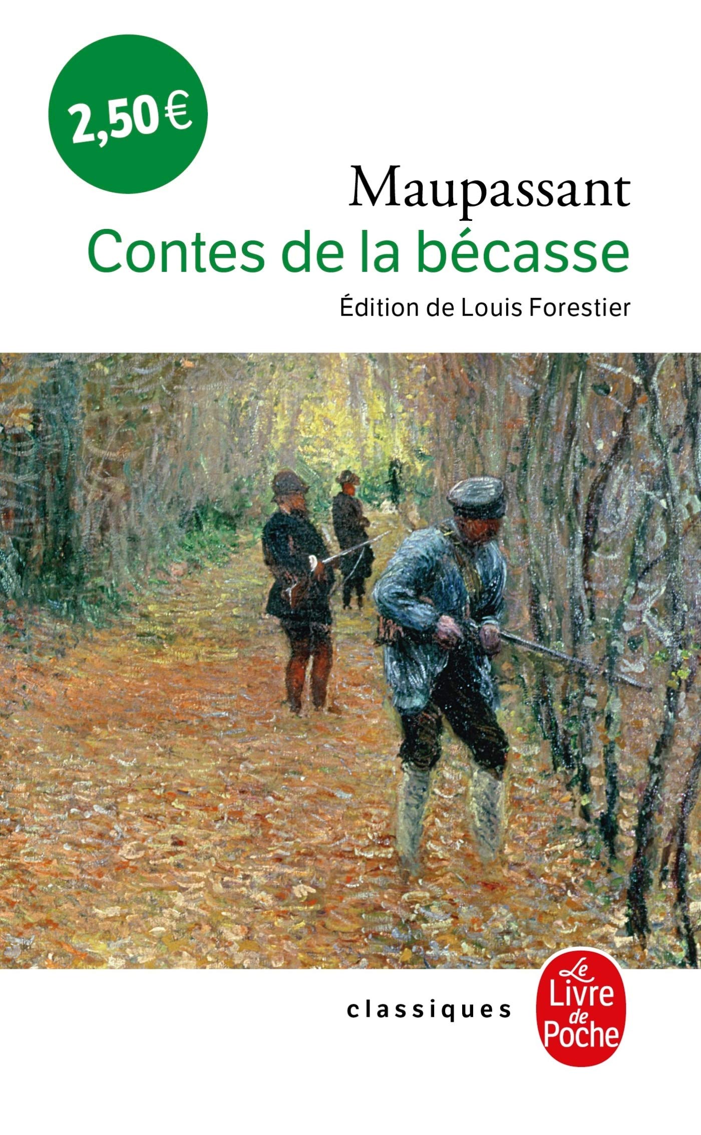 Contes de la Becasse (Le Livre de Poche): 1539