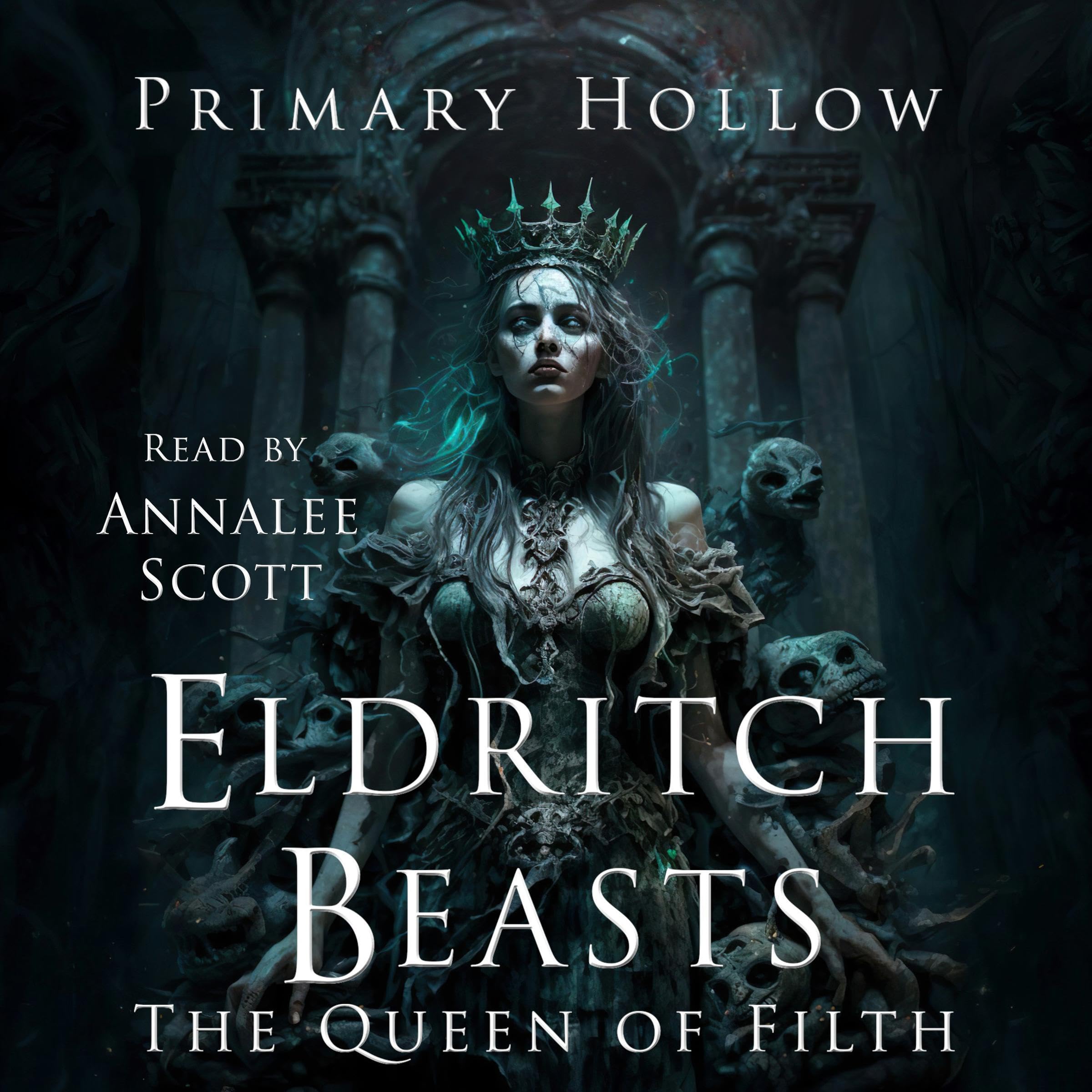 Cover art for Eldritch Beasts: The Queen of Filth