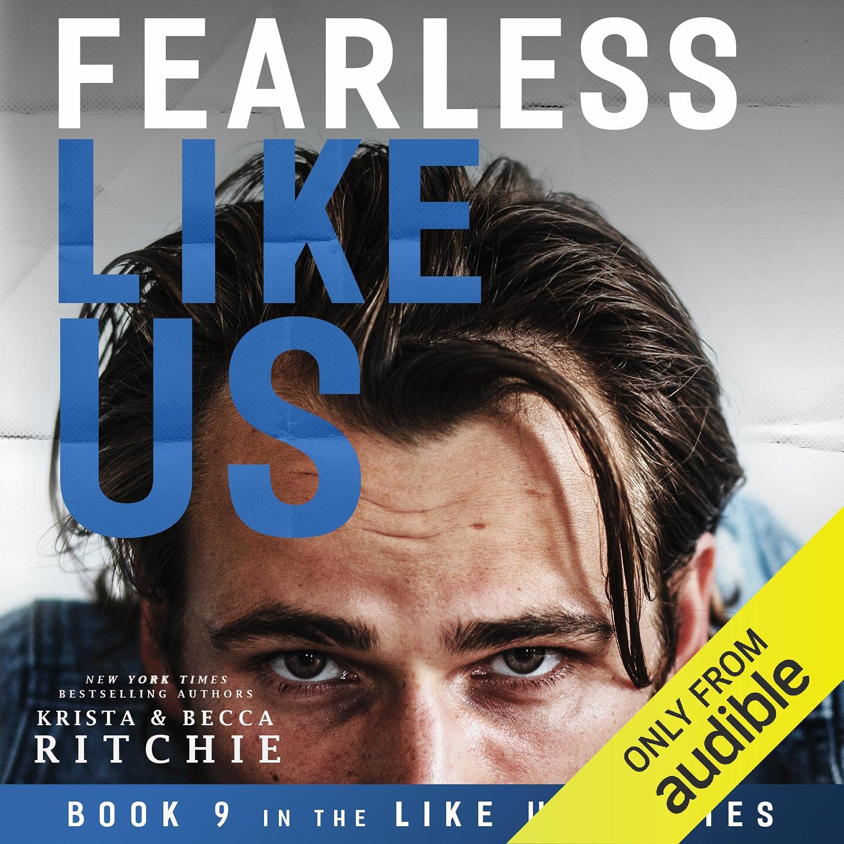 Fearless Like Us: Like Us, Book 9