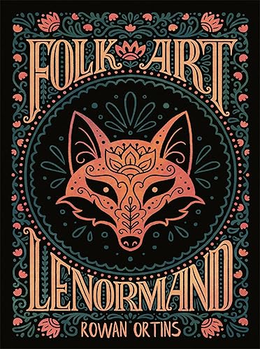 Folk Art Lenormand: Colorful 39-Card Divination Deck with 3 Extra Cards, 96-Page Illustrated Guidebook, Instructions for Learning to Read with Lenormand Cards