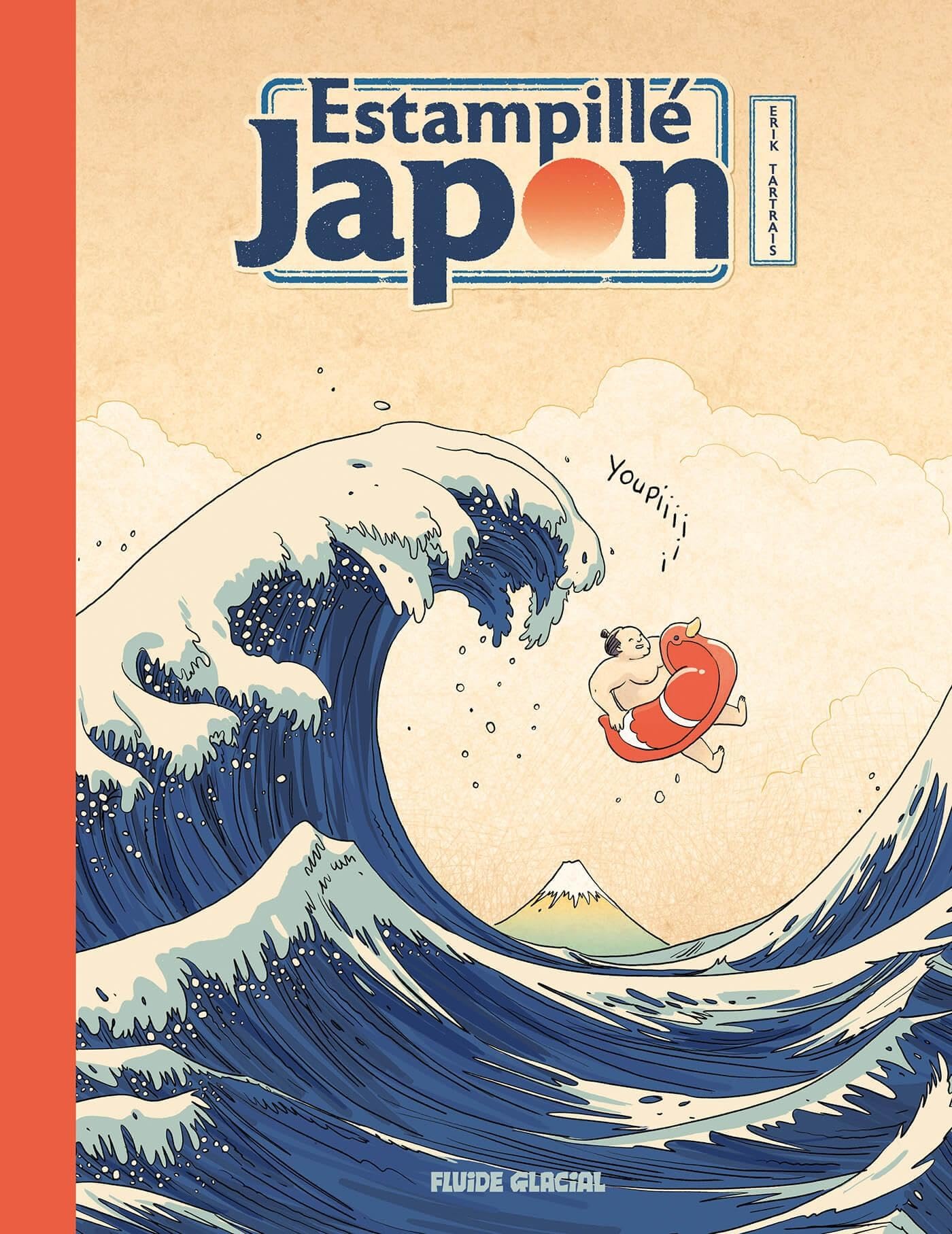 Estampillé Japon - Erik Tartrais - Fluide Glacial-Audie - cartonné - Bande dessinée