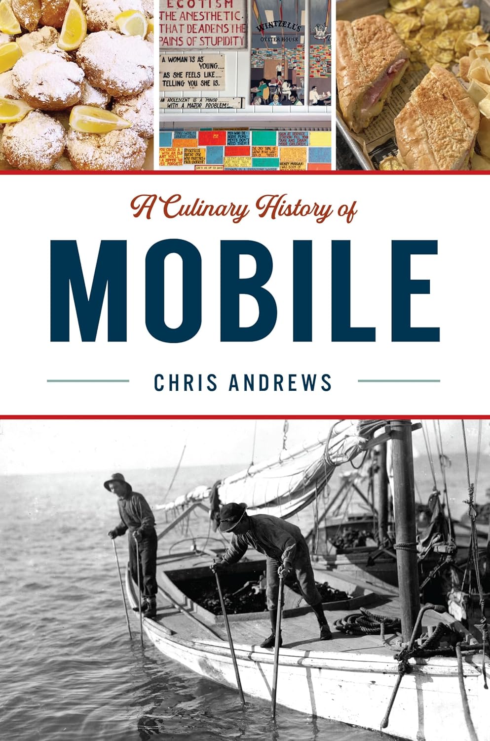 A Culinary History of Mobile (American Palate)