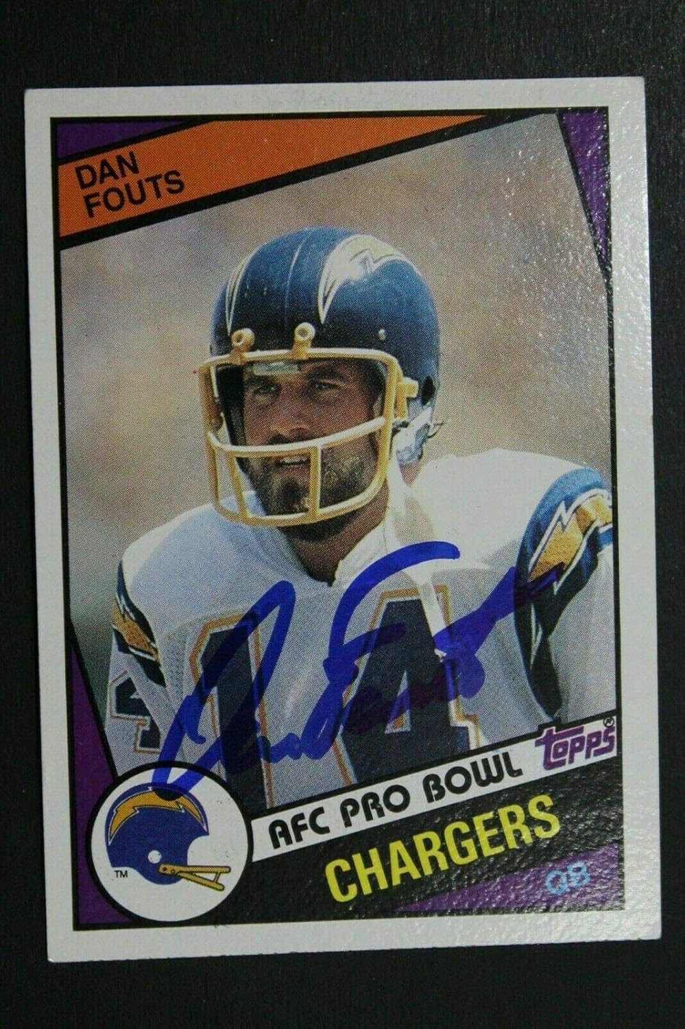 Dan Fouts HOF San Diego Chargers Autograph 1984 Topps #179 Signed Football Card