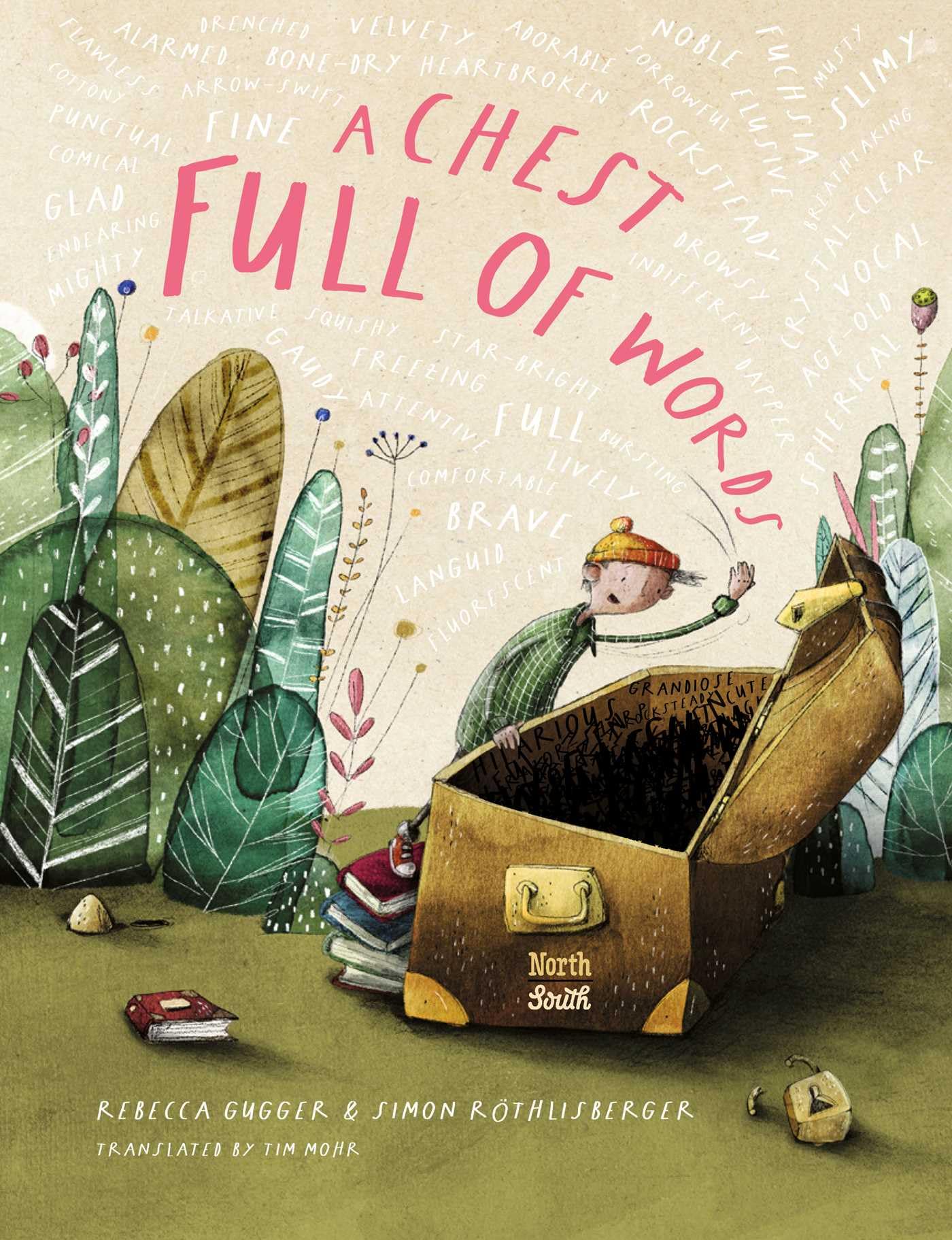 A Chest Full of Words by Rebecca Gugger HARDBACK 9780735845602