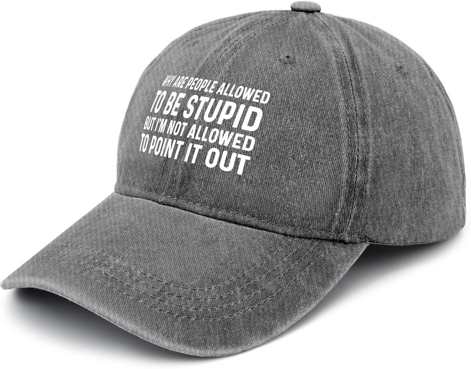Why are People Allowed to Be Stupid Hat Men Fashion Baseball Cap Funny Birthday Gifts for Men