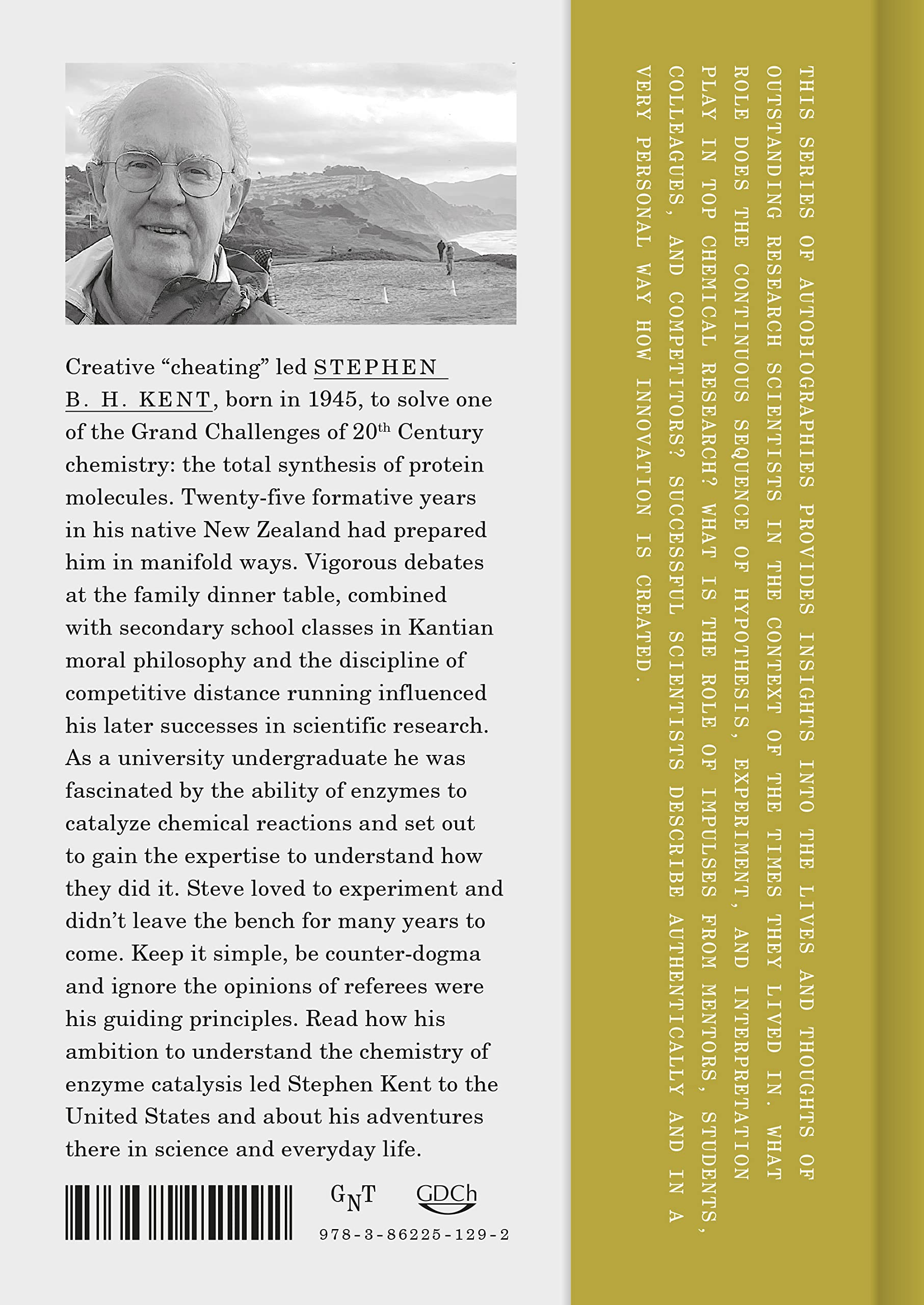 Inventing Synthetic Methods to Discover How Enzymes Work (Lives in Chemistry – Lebenswerke in der Chemie: ISSN 2747-8696)