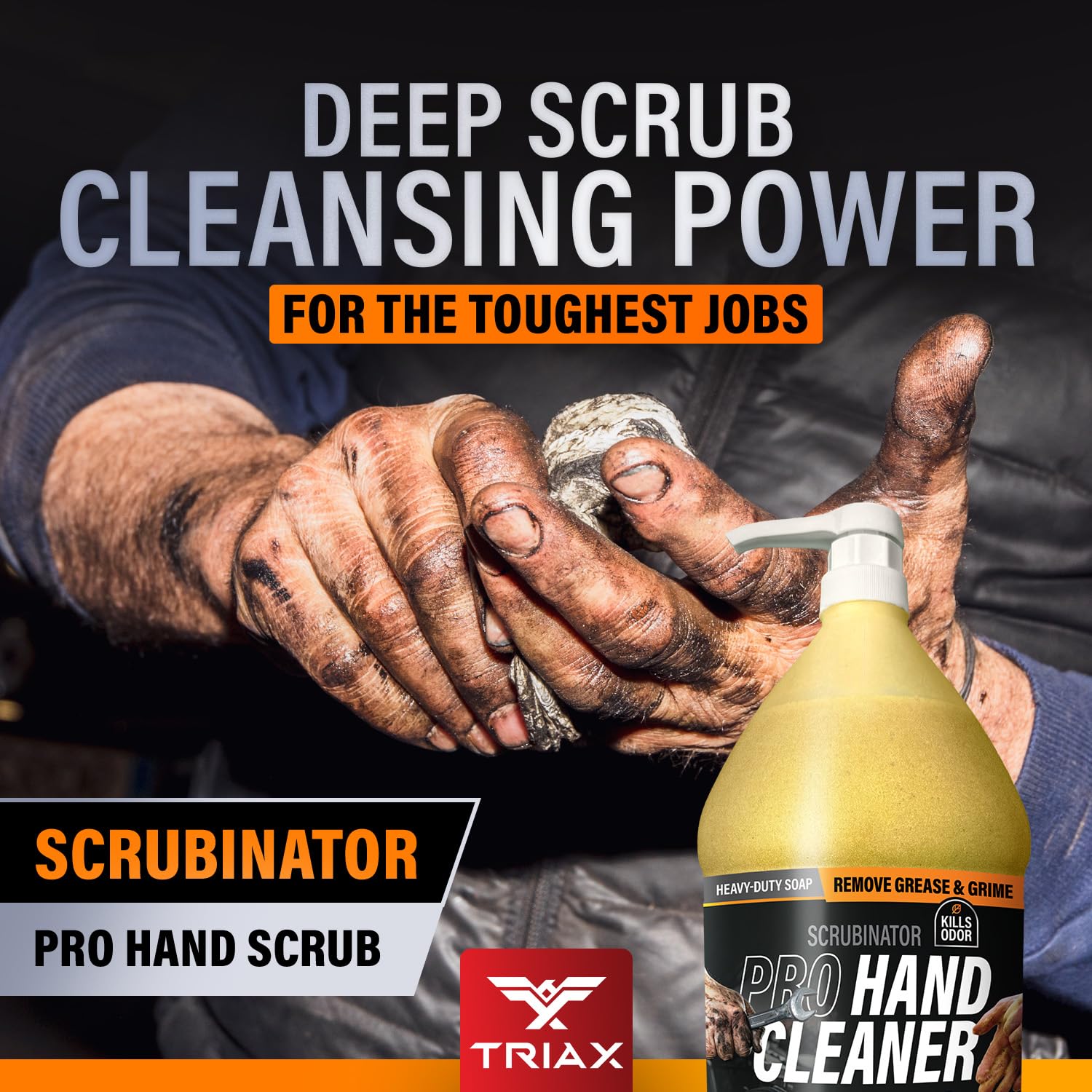 TRIAX Scrubinator - Nettoyant pour les Mains Ultra Résistant - Élimine la Graisse, la Saleté, les Taches et les Odeurs Tenaces - Sans Solvants Toxiques ni Produits Chimiques Aggressifs