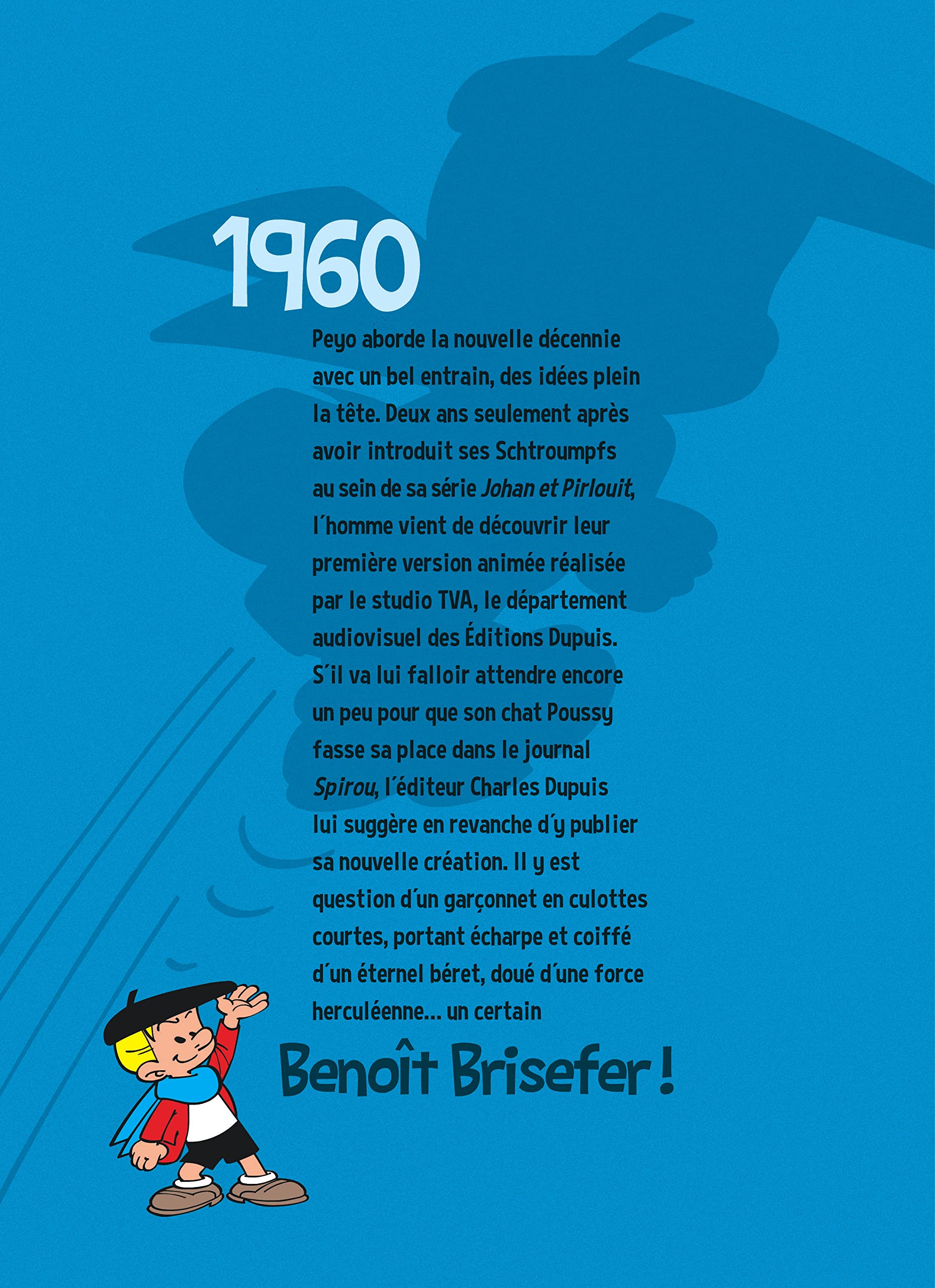 Intégrale Benoît Brisefer - Tome 1