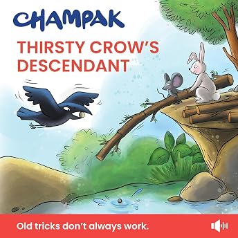 Thirsty Crow's Descendant Audiobook by Champak episode artwork