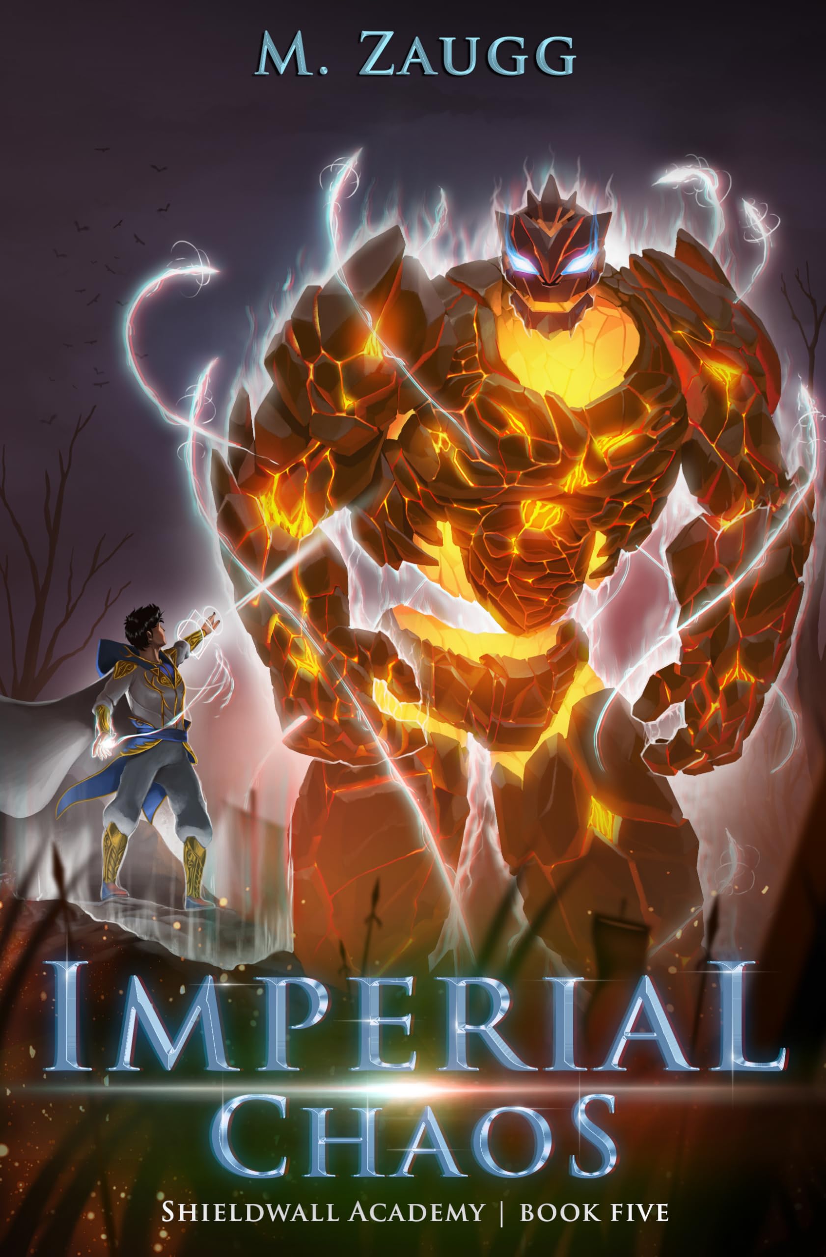 Imperial Chaos: A LitRPG Academy Adventure (Shieldwall Academy Book 5)
