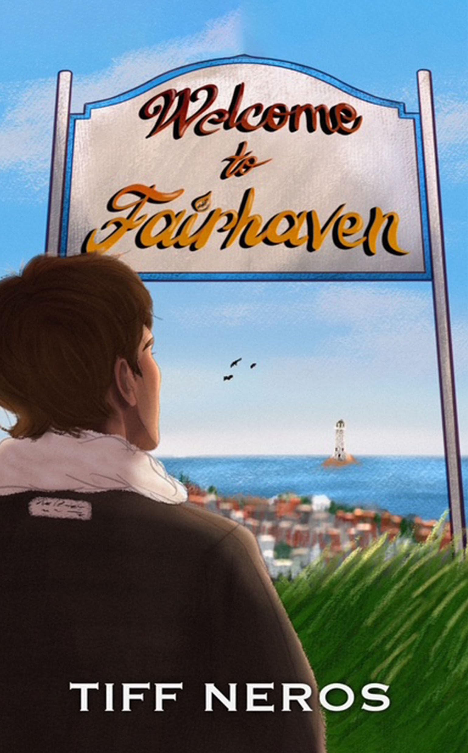 Welcome to Fairhaven (The Fairhaven Novels Book 1)