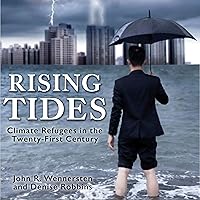 Algopix Similar Product 14 - Rising Tides Climate Refugees in the