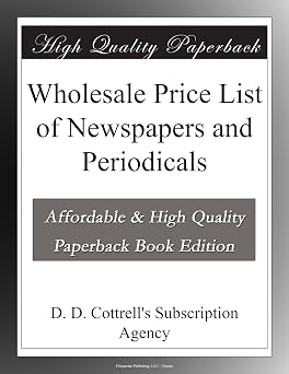 Wholesale Price List of Newspapers and Periodicals