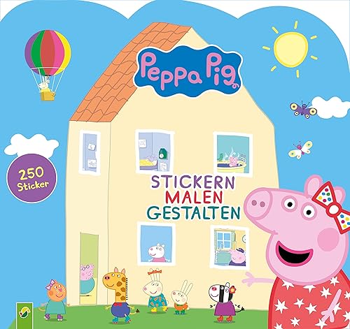 Peppa Pig- Stickern Malen Gestalten: Mit 250 tollen Stickern. Stickerbuch | Malbuch für Kinder ab 3 Jahren | Peppa Wutz: 250 Sticker