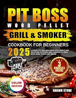 Pit Pit Boss Beginner Grilling Cookbook