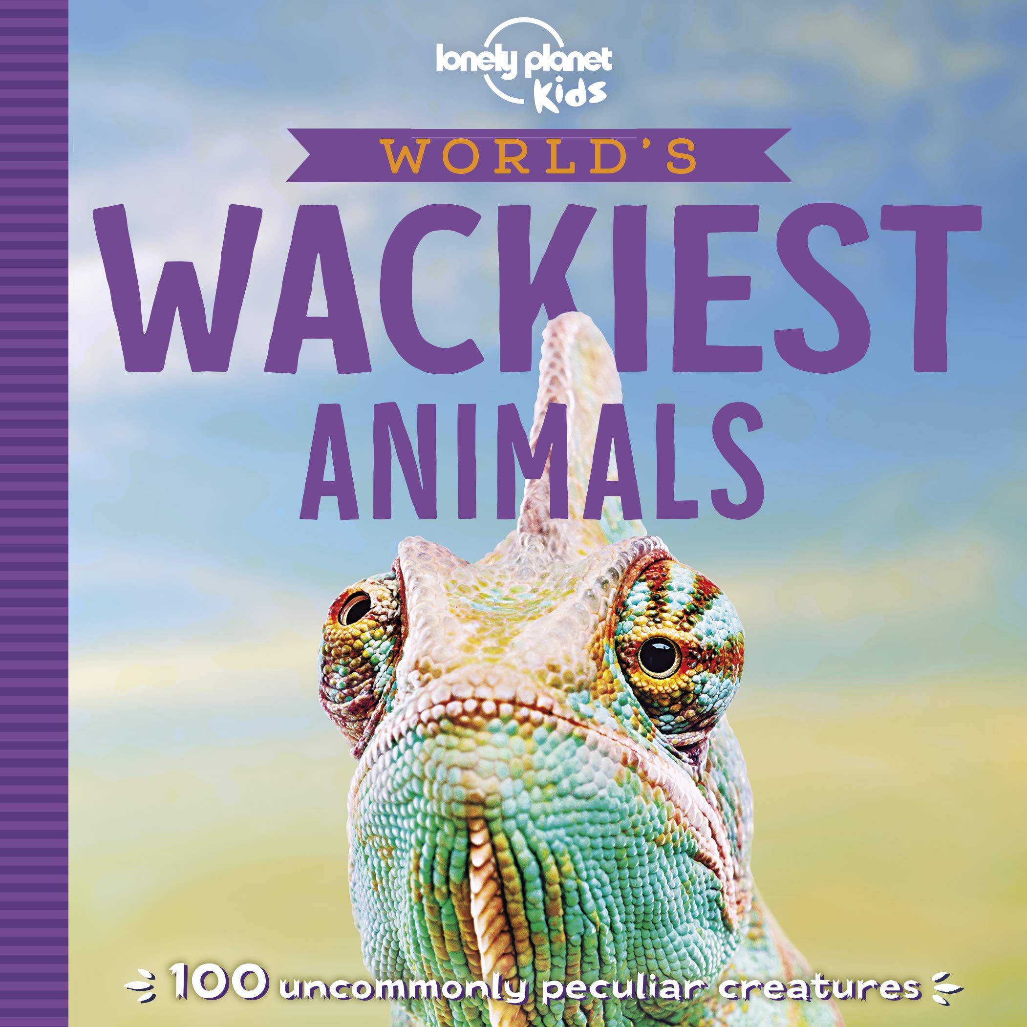 Lonely Planet Kids World's Wackiest Animals: 1