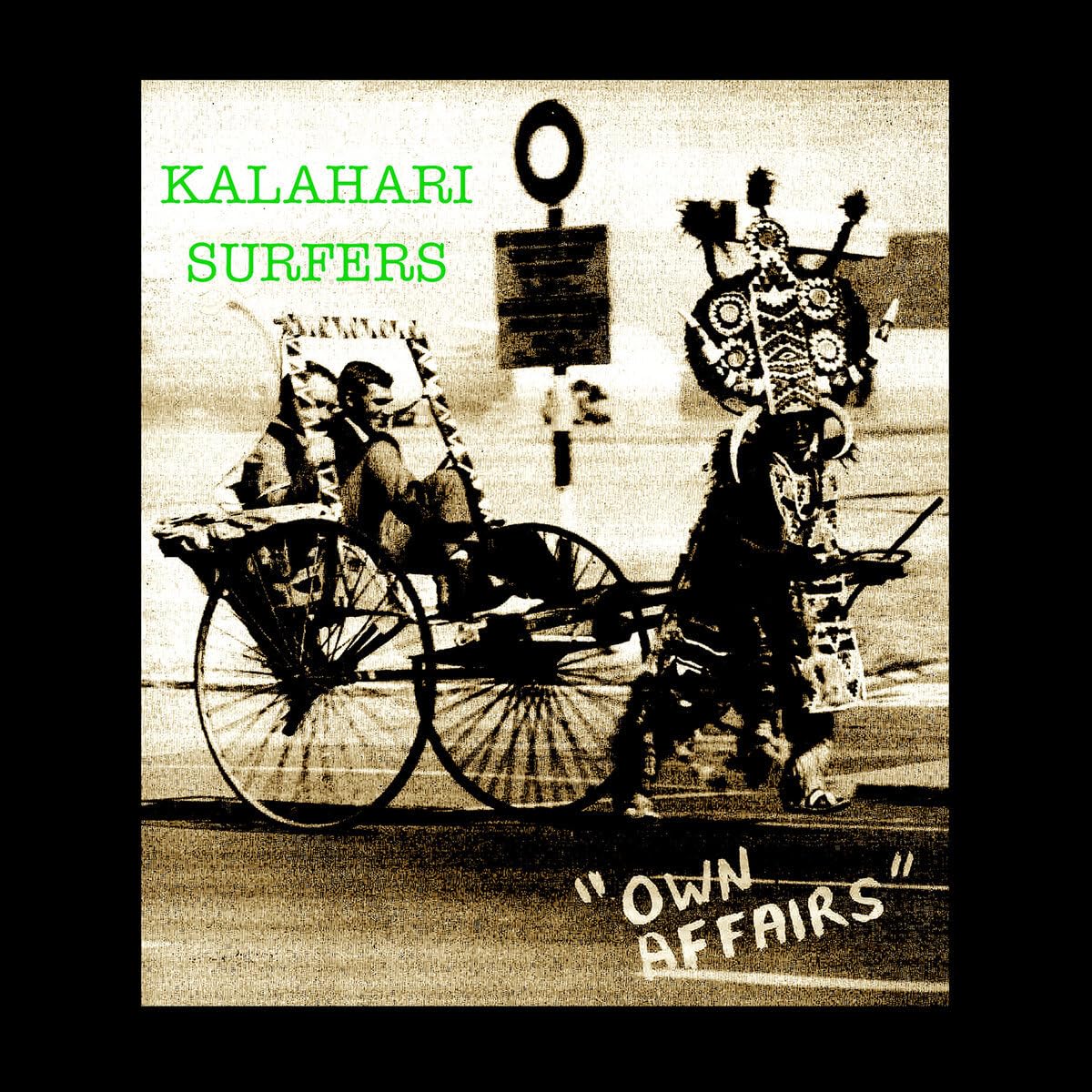 Kalahari Surfers Own Affairs LP Vinyl VIA10LP NEW